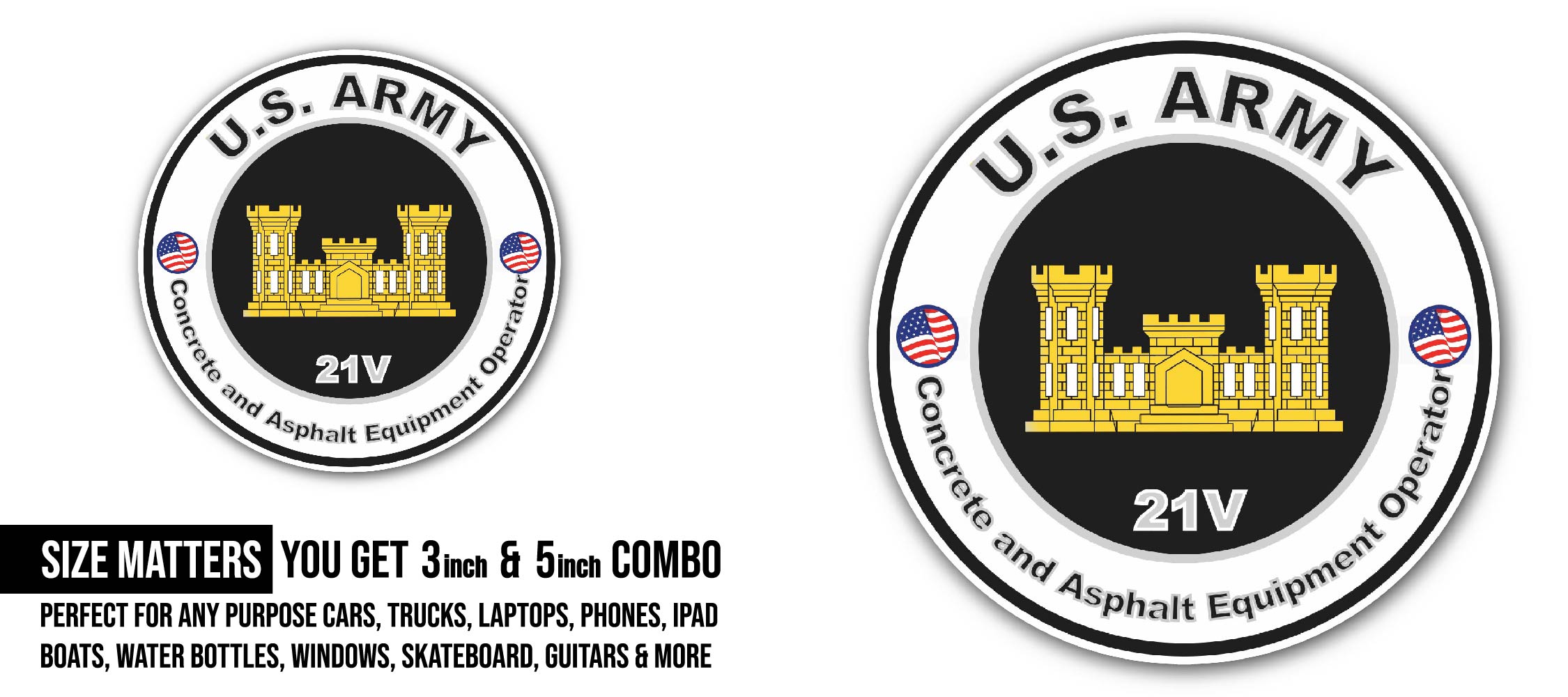 U.S. Army MOS 21V Concrete and Asphault Equipment Operator Sticker, Waterproof Vinyl Decal Sticker Indoor Or Outdoor 2 (Pieces) 3" and 5"
