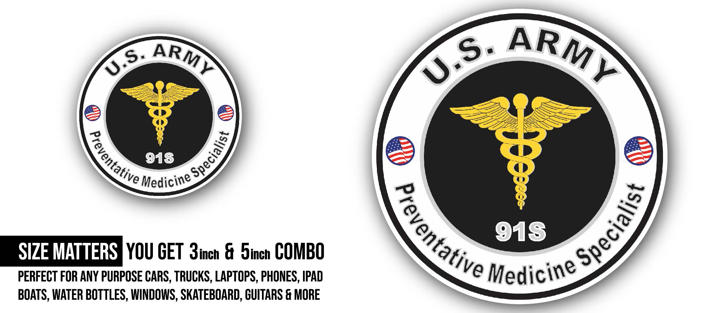 U.S. Army MOS 91S Preventative Medicine Specialist Sticker, Waterproof Vinyl Decal Sticker Indoor Or Outdoor 2 (Pieces) 3" and 5"