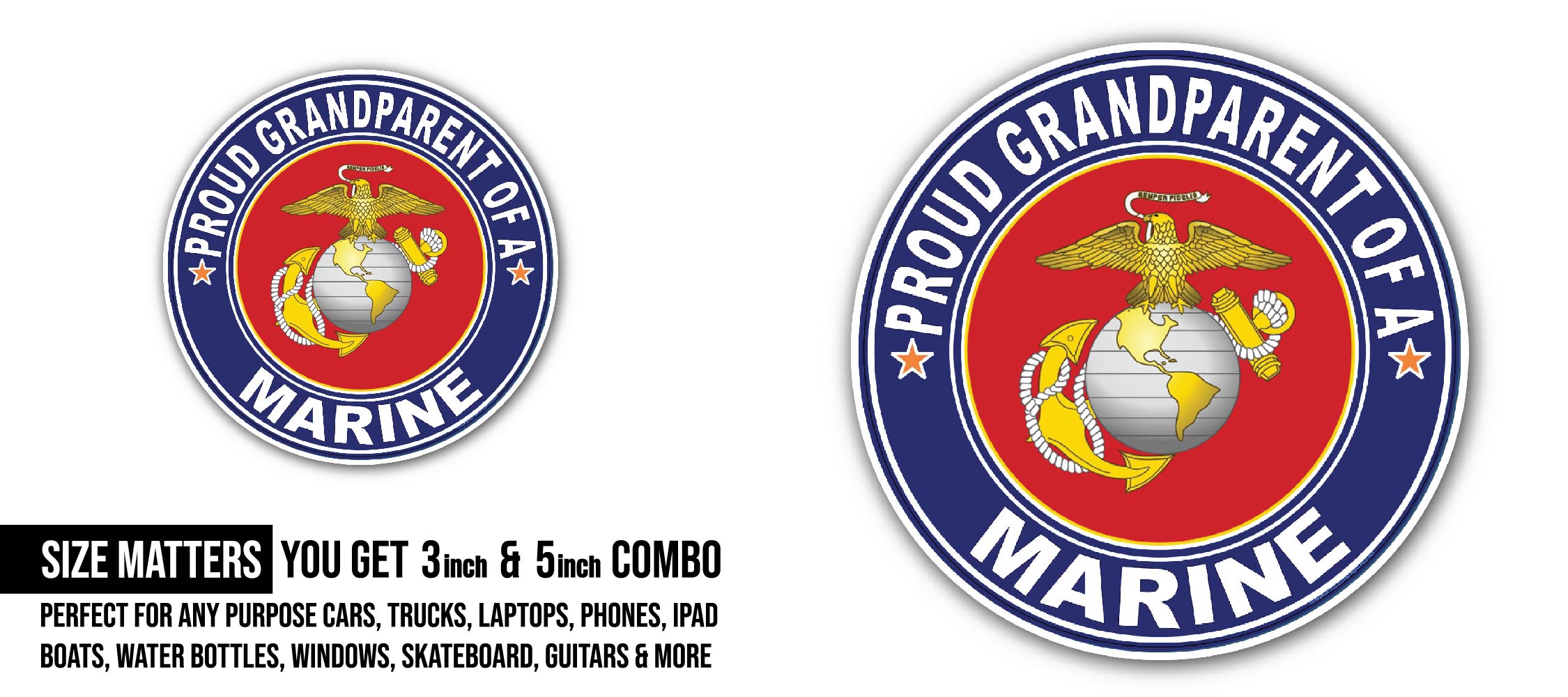 Proud Grandparent of a Marine U.S. Marine Corps Sticker, Waterproof Vinyl Decal Sticker Indoor Or Outdoor 2 (Pieces) 3" and 5"