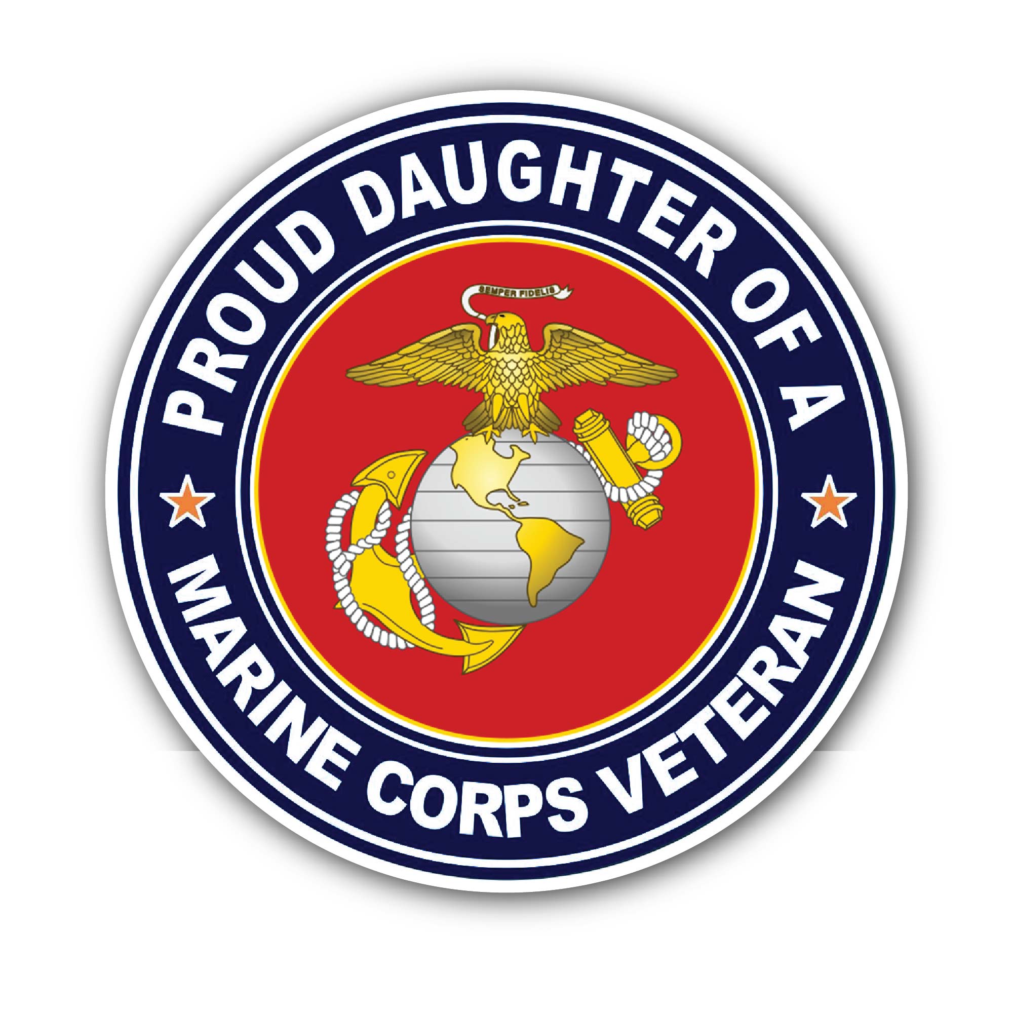 U.S. Marine Corps Veteran Proud Daughter Sticker, Waterproof Vinyl Decal Sticker Indoor Or Outdoor 2 (Pieces) 3" and 5"