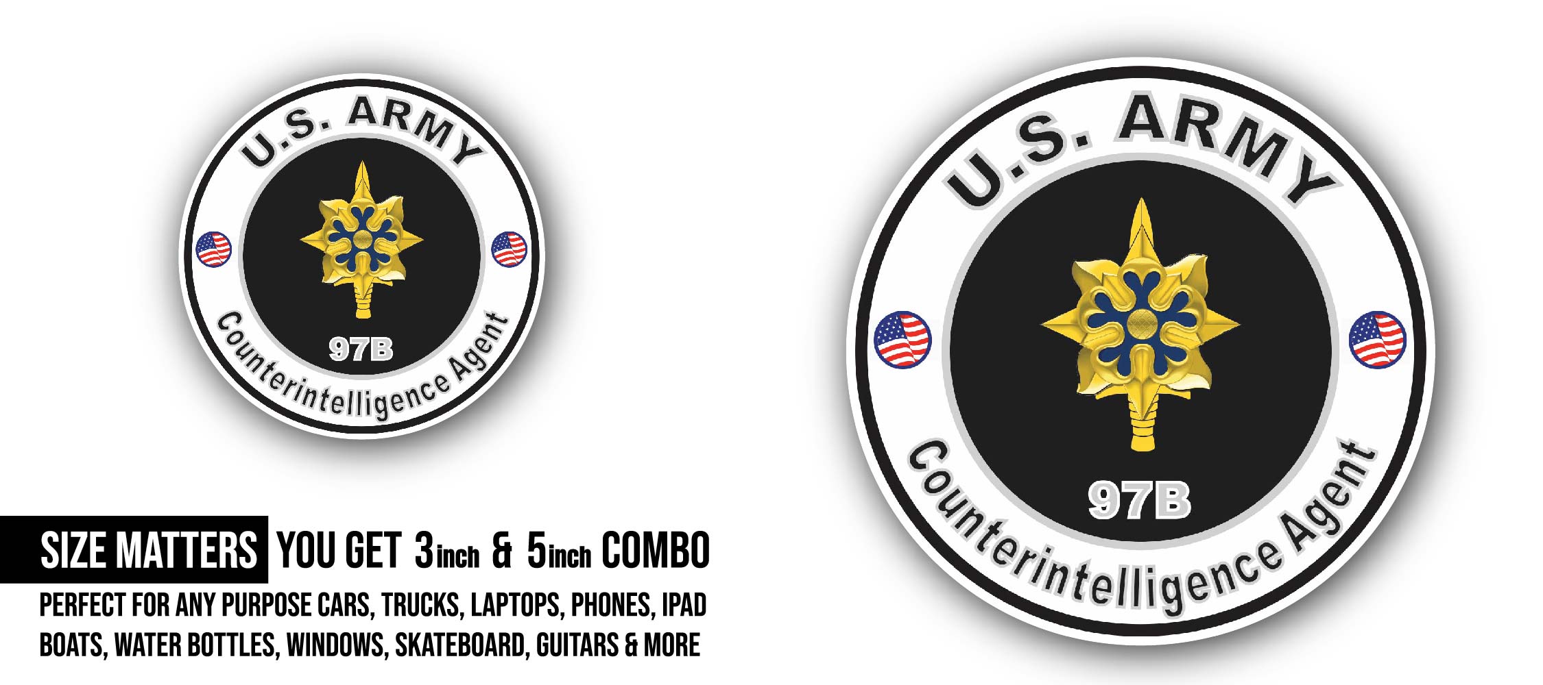 U.S. Army MOS 97B Counterintelligence Agent Sticker, Waterproof Vinyl Decal Sticker Indoor Or Outdoor 2 (Pieces) 3" and 5"