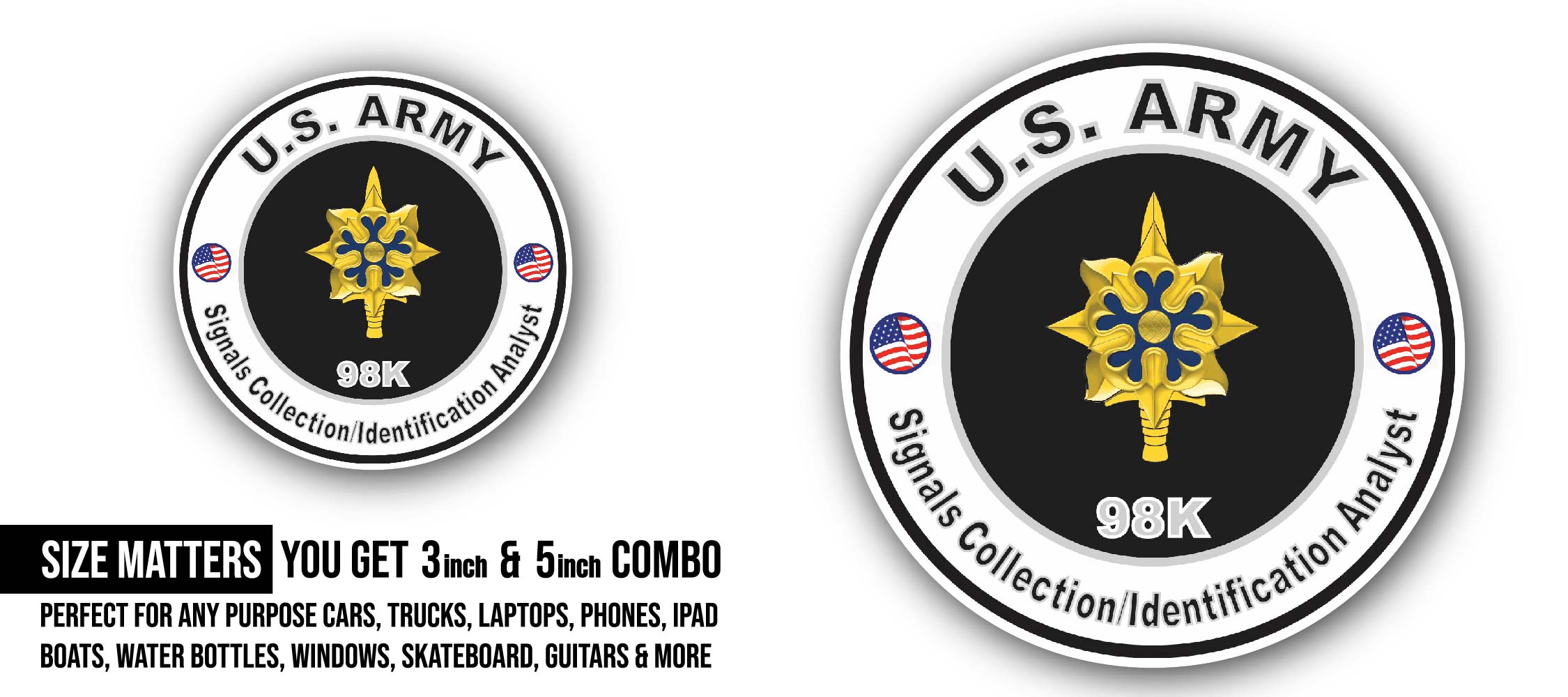 U.S. Army MOS 98K Signals Collection Identification Analyst Sticker, Waterproof Vinyl Decal Sticker Indoor Or Outdoor 2 (Pieces) 3" and 5"