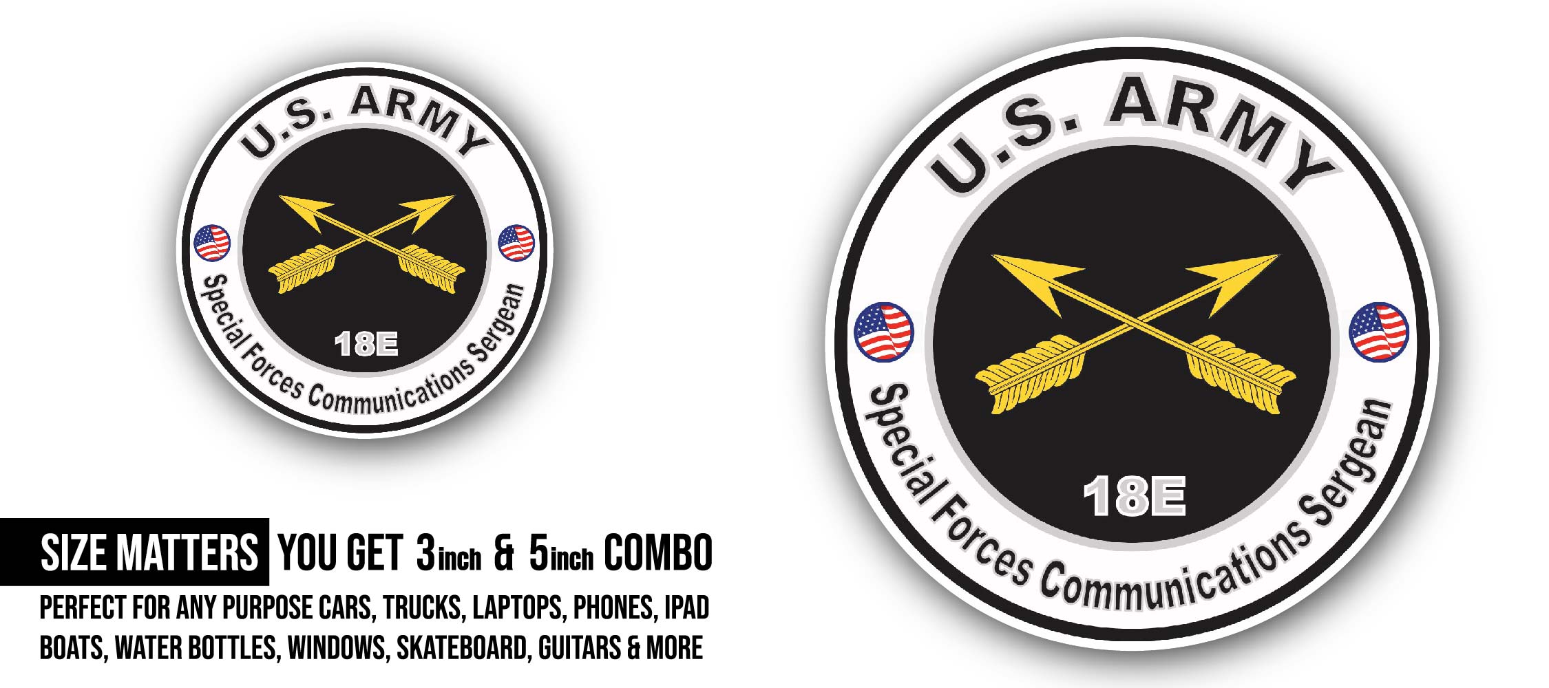 U.S. Army MOS 18E Special Forces Communications Sergeant Sticker, Waterproof Vinyl Decal Sticker Indoor Or Outdoor 2 (Pieces) 3" and 5"