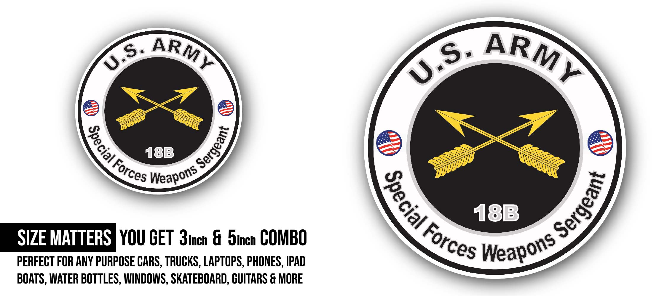 U.S. Army MOS 18B Special Forces Weapons Sergeant Sticker, Waterproof Vinyl Decal Sticker Indoor Or Outdoor 2 (Pieces) 3" and 5"