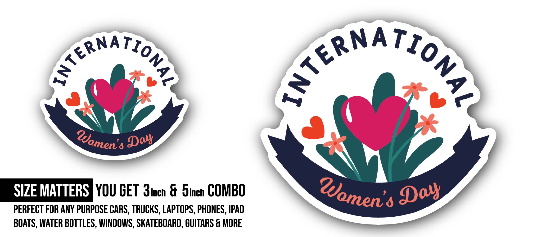 Women's Day Sticker, Waterproof Vinyl Decal Sticker Indoor Or Outdoor 2 (Pieces) 3" and 5"