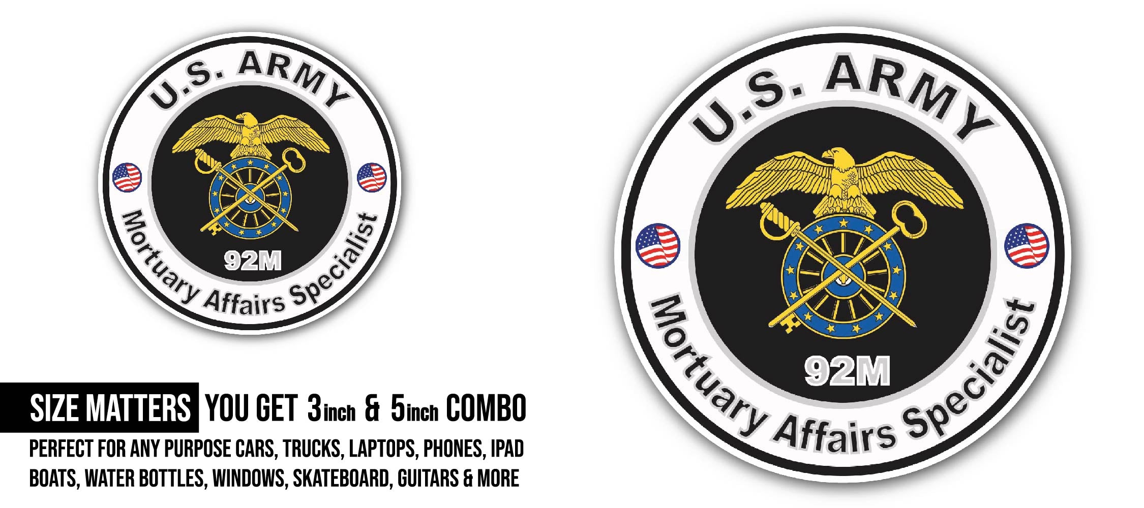 U.S. Army MOS 92M Mortuary Affairs Specialist Sticker, Waterproof Vinyl Decal Sticker Indoor Or Outdoor 2 (Pieces) 3" and 5"