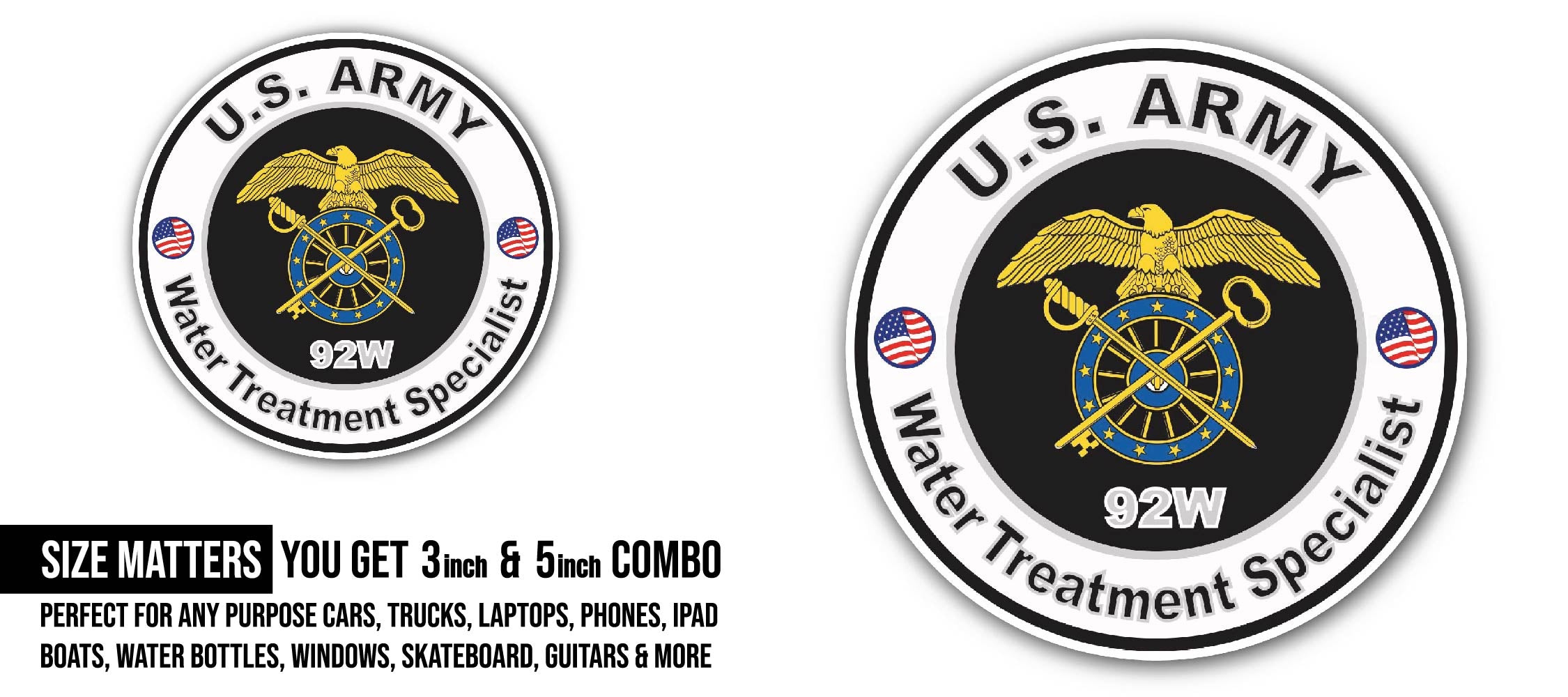 U.S. Army MOS 92W Water Treatment Specialist Sticker, Waterproof Vinyl Decal Sticker Indoor Or Outdoor 2 (Pieces) 3" and 5"