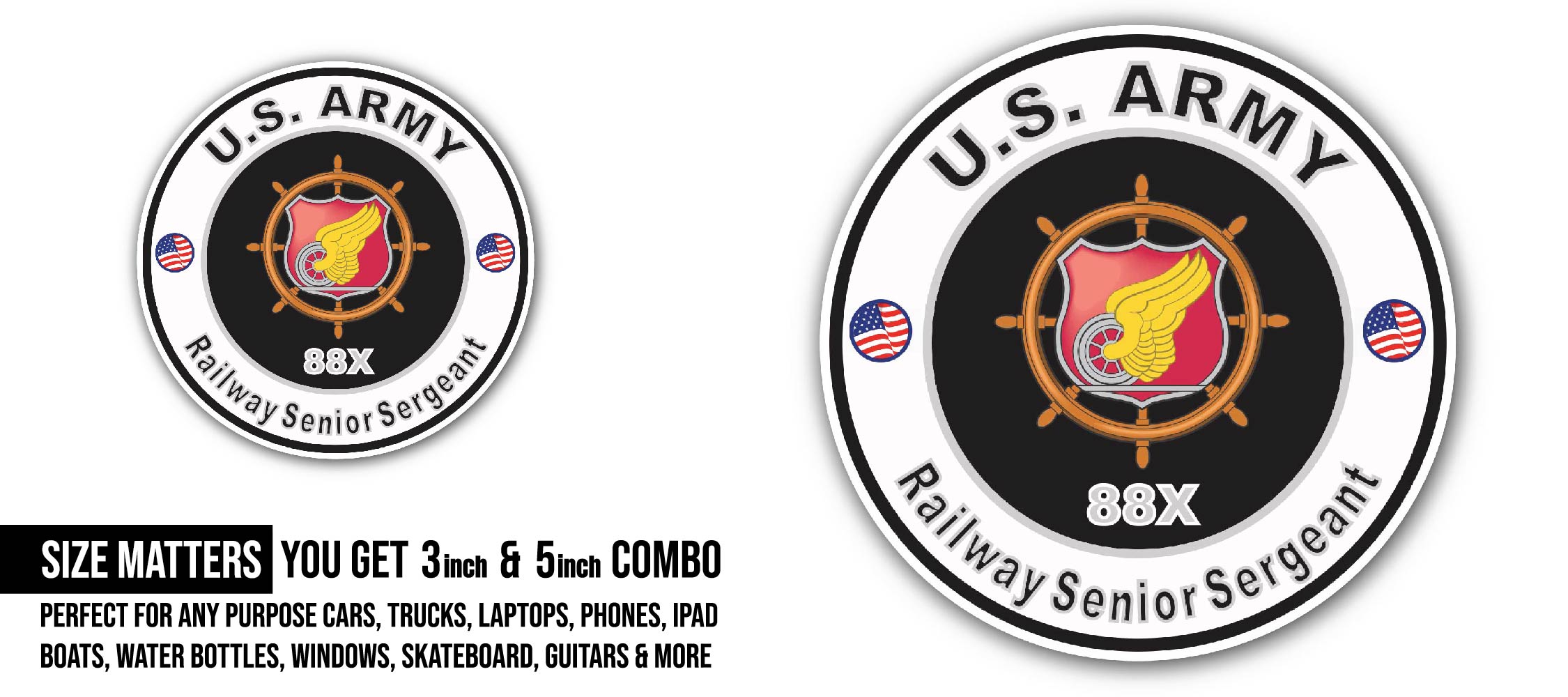 U.S. Army MOS 88X Railway Senior Sergeant Sticker, Waterproof Vinyl Decal Sticker Indoor Or Outdoor 2 (Pieces) 3" and 5"