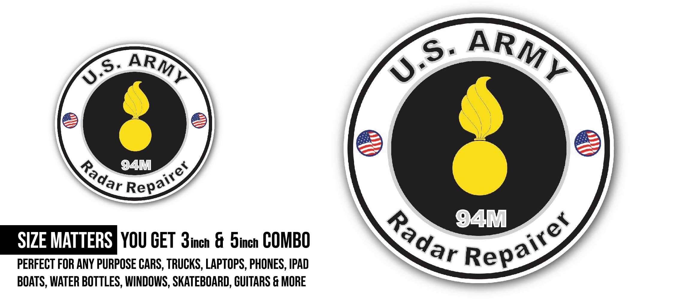 U.S. Army MOS 94M Radar Repairer Sticker, Waterproof Vinyl Decal Sticker Indoor Or Outdoor 2 (Pieces) 3" and 5"