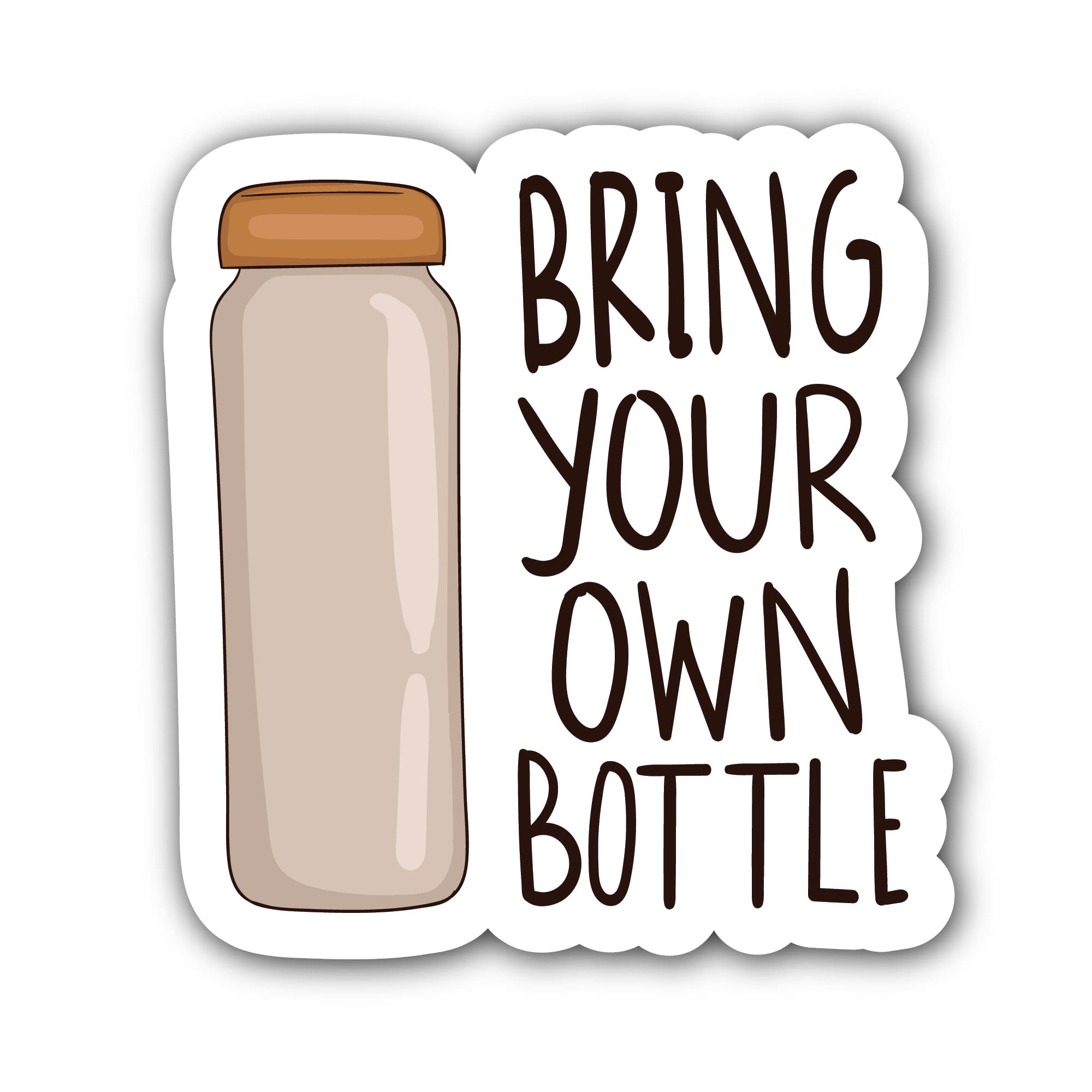Bring Your Own Bottle Sticker, Waterproof Vinyl Decal Sticker Indoor Or Outdoor 2 (Pieces) 3" and 5"