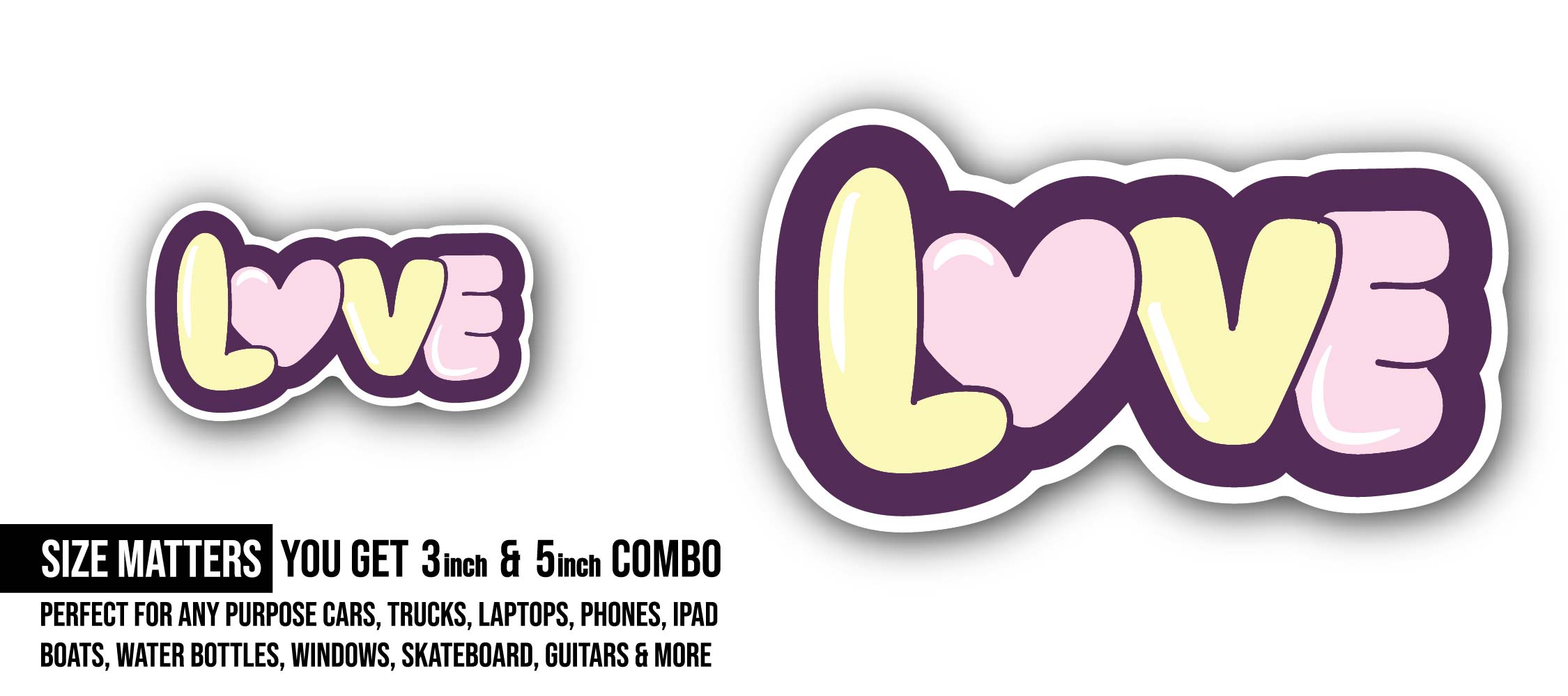 Love Text Sticker, Waterproof Vinyl Decal Sticker Indoor Or Outdoor 2 (Pieces) 3" and 5"