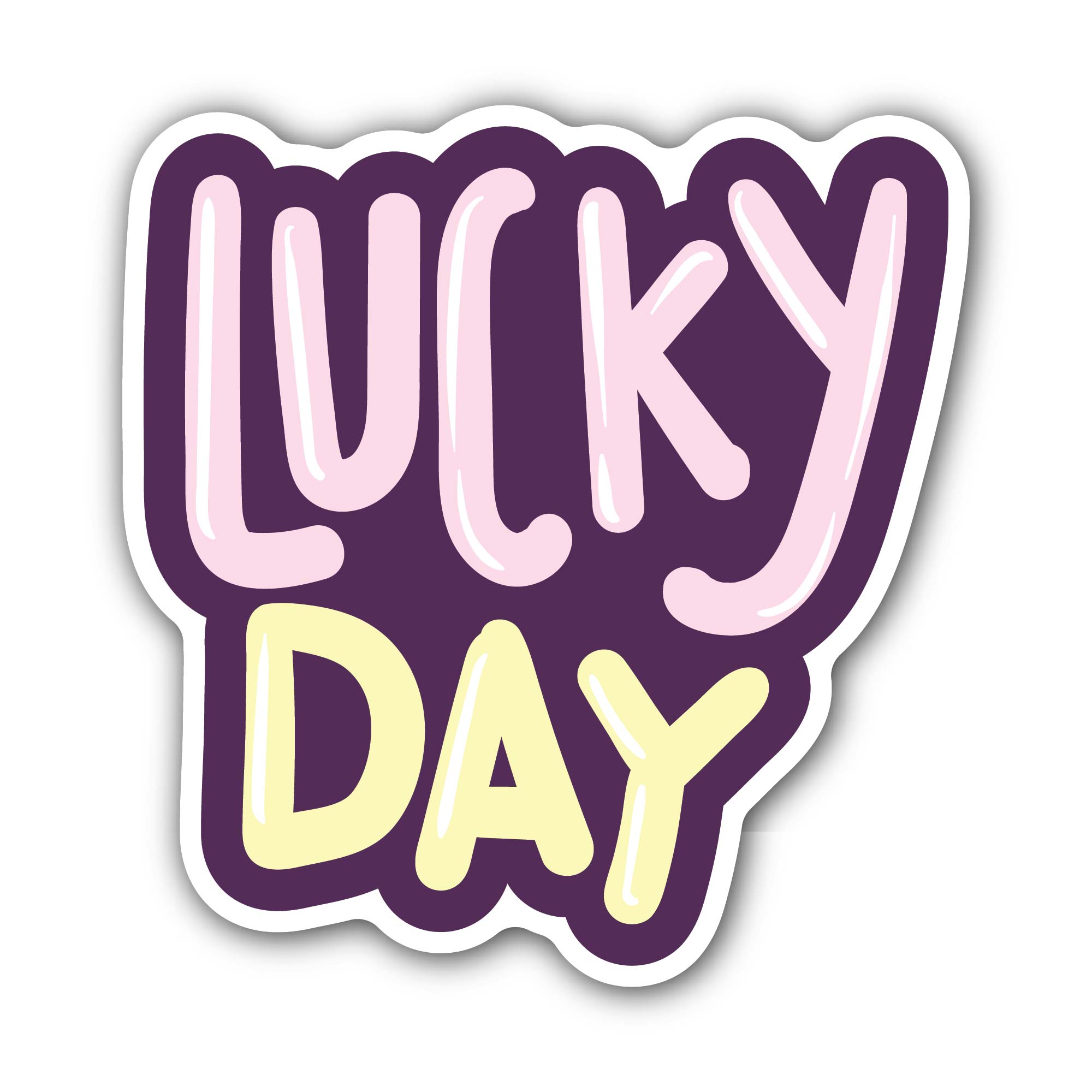 Lucky Day Text Sticker, Waterproof Vinyl Decal Sticker Indoor Or Outdoor 2 (Pieces) 3" and 5"