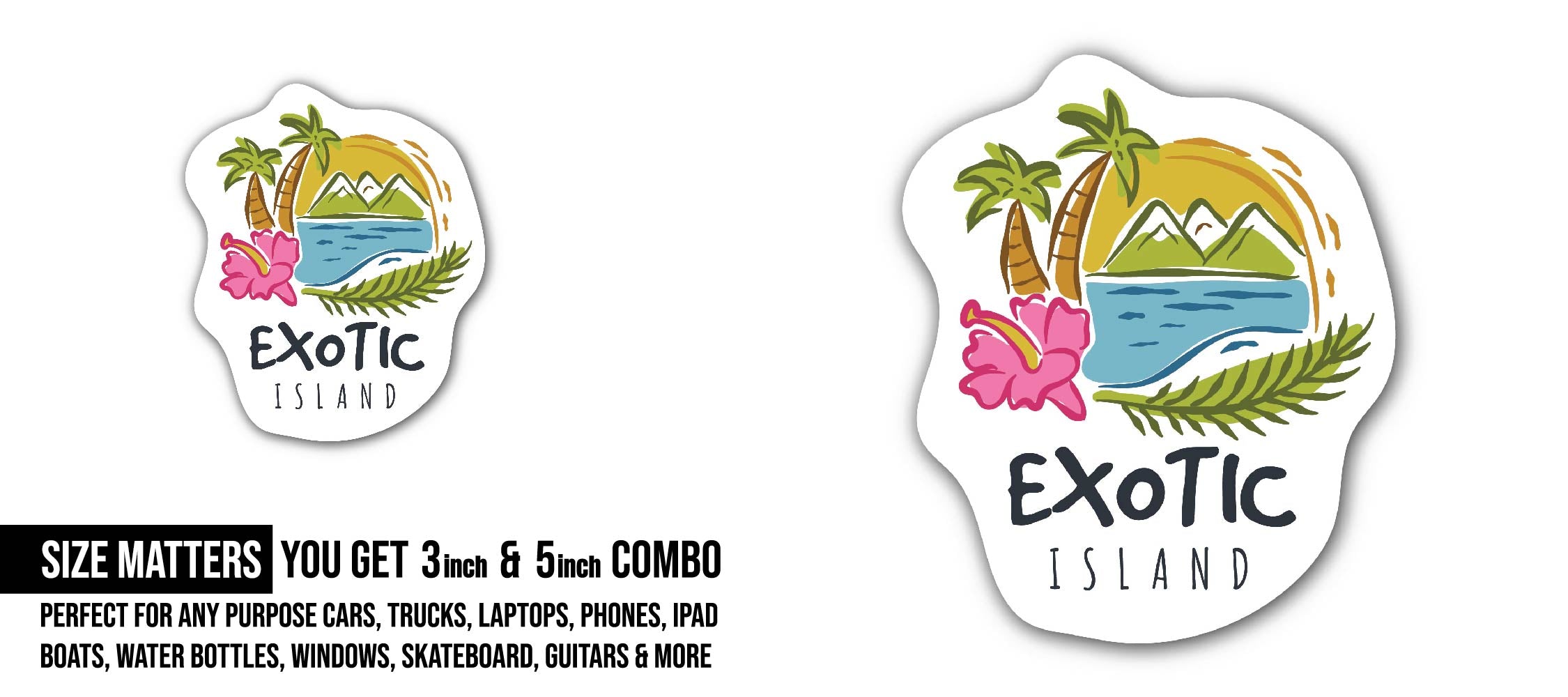 Island Life Sticker, Waterproof Vinyl Decal Sticker Indoor Or Outdoor 2 (Pieces) 3" and 5"
