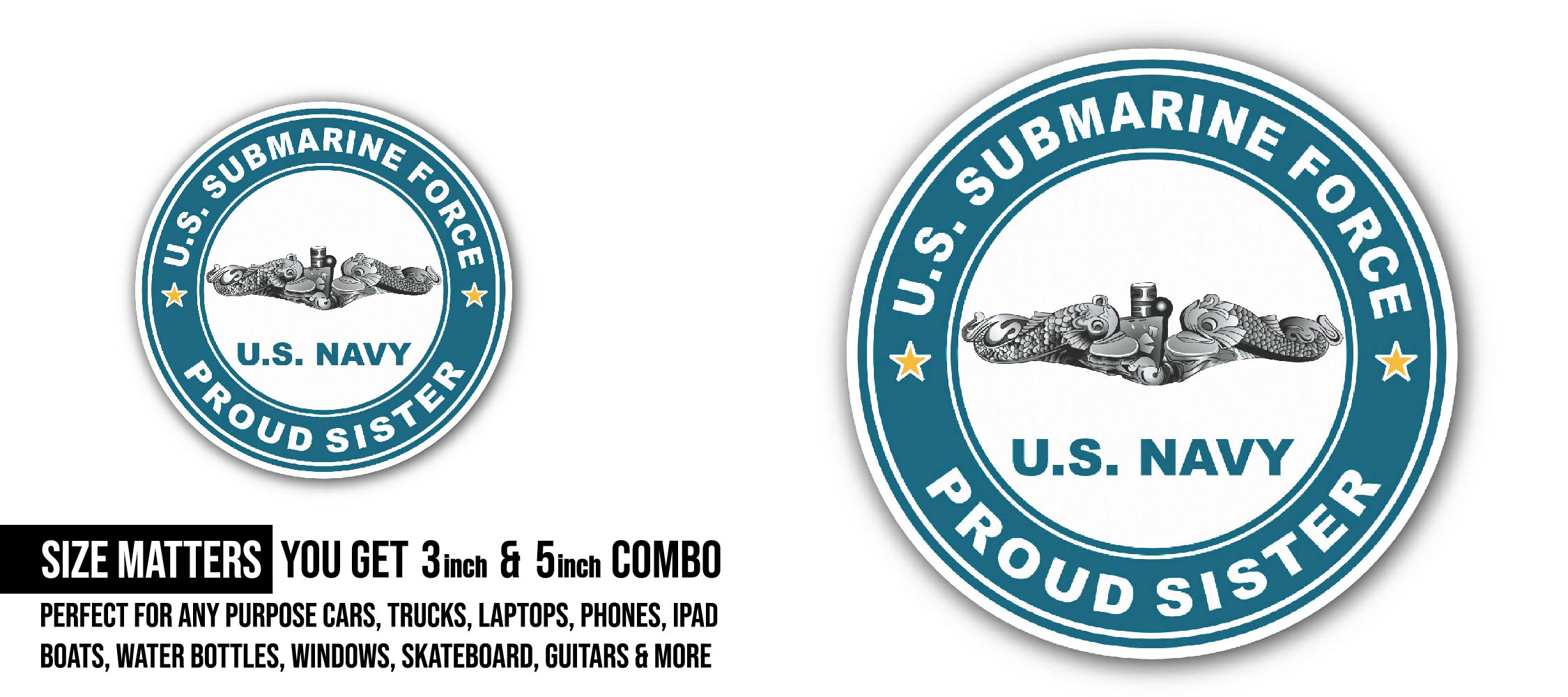 US Submarine Force Proud Sister Silver Dolphins Sticker, Waterproof Vinyl Decal Sticker Indoor Or Outdoor 2 (Pieces) 3" and 5"