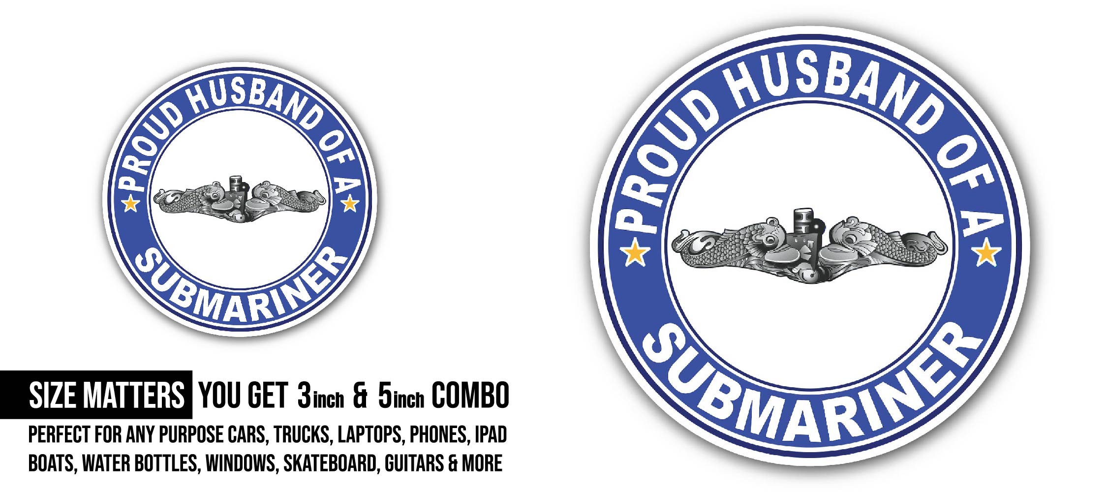 Proud Husband of a Submariner Silver Dolphins Sticker, Waterproof Vinyl Decal Sticker Indoor Or Outdoor 2 (Pieces) 3" and 5"