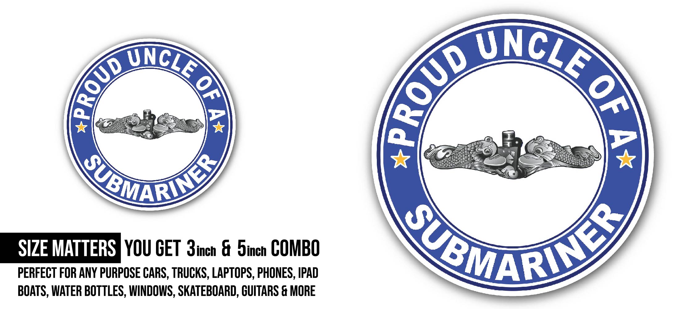 Proud Uncle of a Submariner Silver Dolphins Sticker, Waterproof Vinyl Decal Sticker Indoor Or Outdoor 2 (Pieces) 3" and 5"