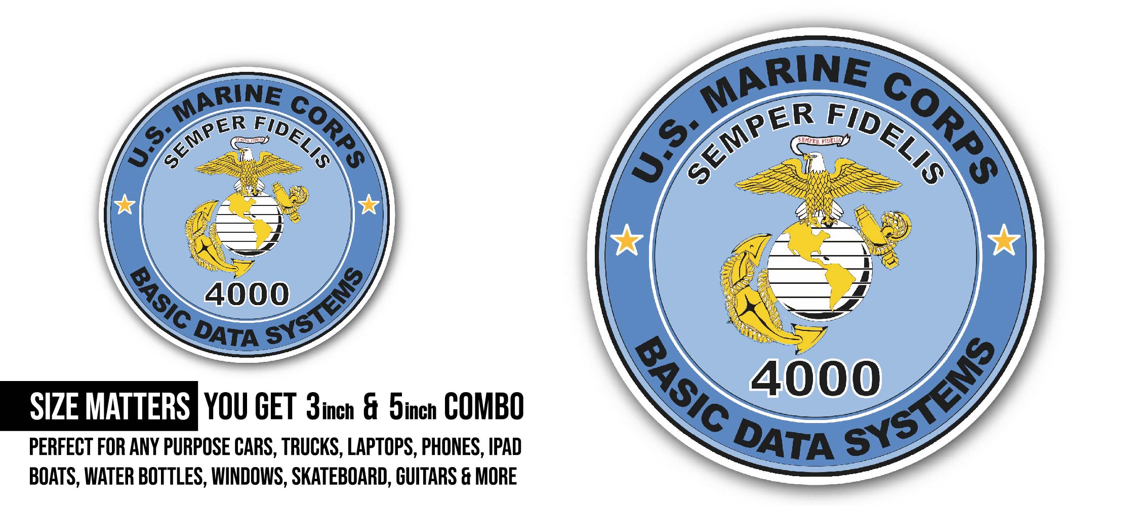 U.S.M.C. MOS 4000 Basic Data Systems Sticker, Waterproof Vinyl Decal Sticker Indoor Or Outdoor 2 (Pieces) 3" and 5"