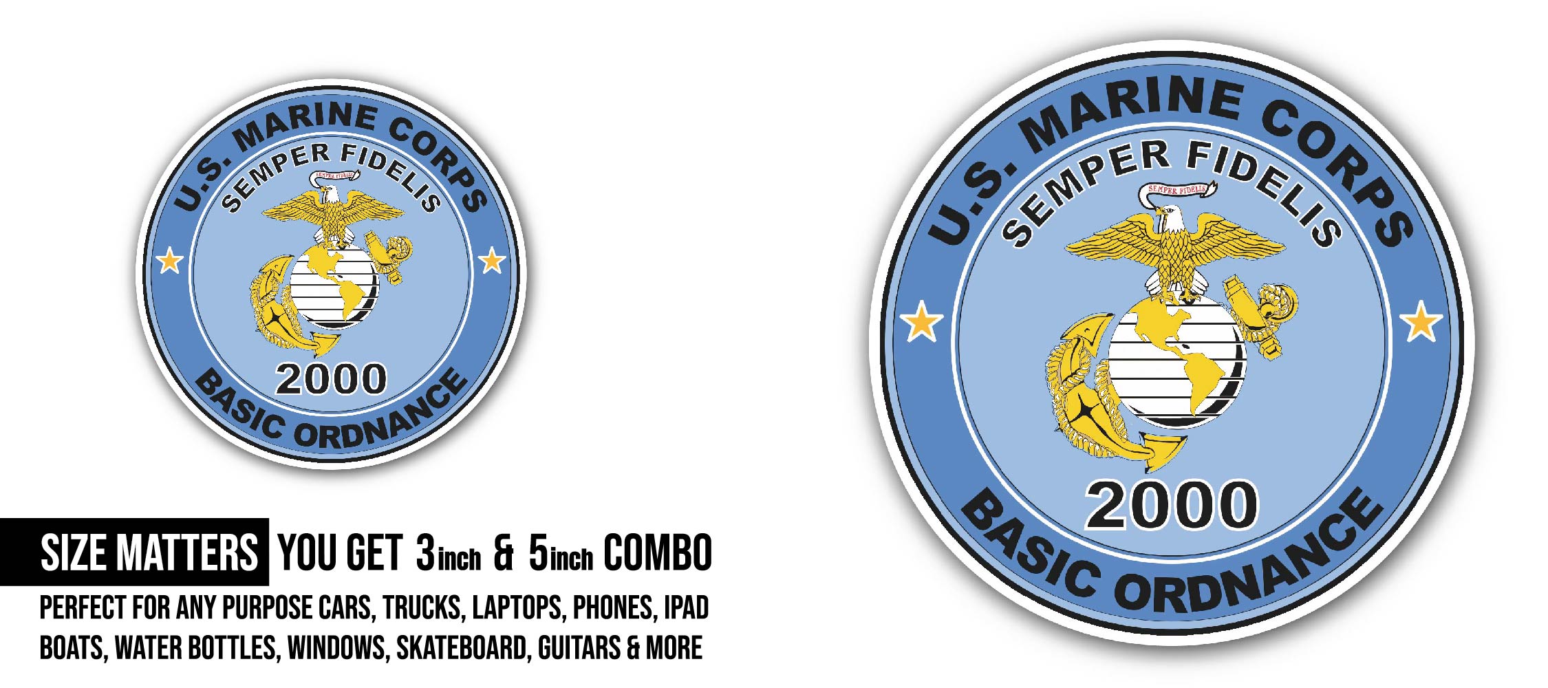 U.S.M.C. MOS 2000 Basic Ordnance Sticker, Waterproof Vinyl Decal Sticker Indoor Or Outdoor 2 (Pieces) 3" and 5"