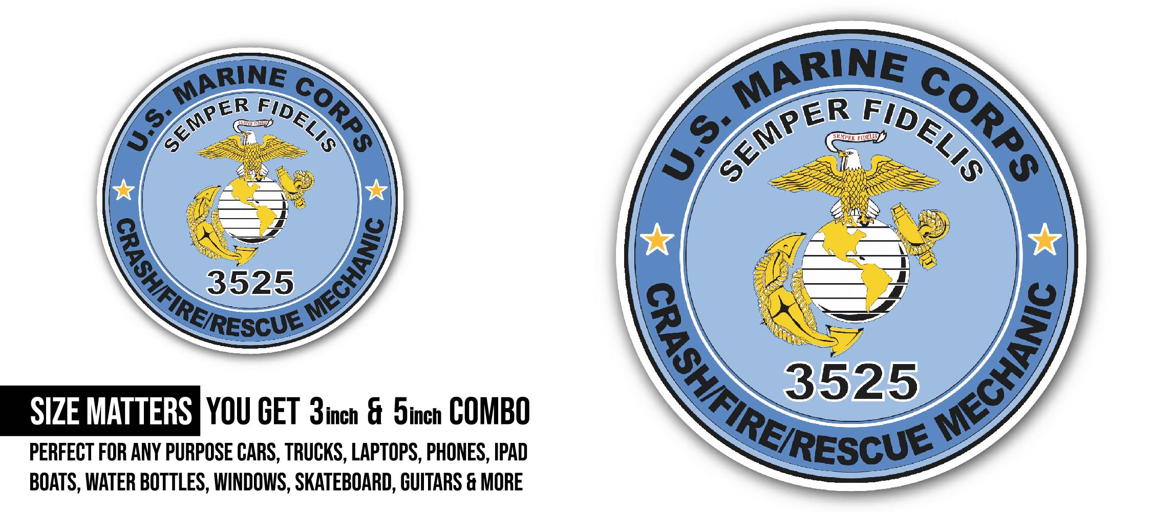 U.S.M.C. MOS 3525 Crash/Fire/Rescue Mechanic Sticker, Waterproof Vinyl Decal Sticker Indoor Or Outdoor 2 (Pieces) 3" and 5"