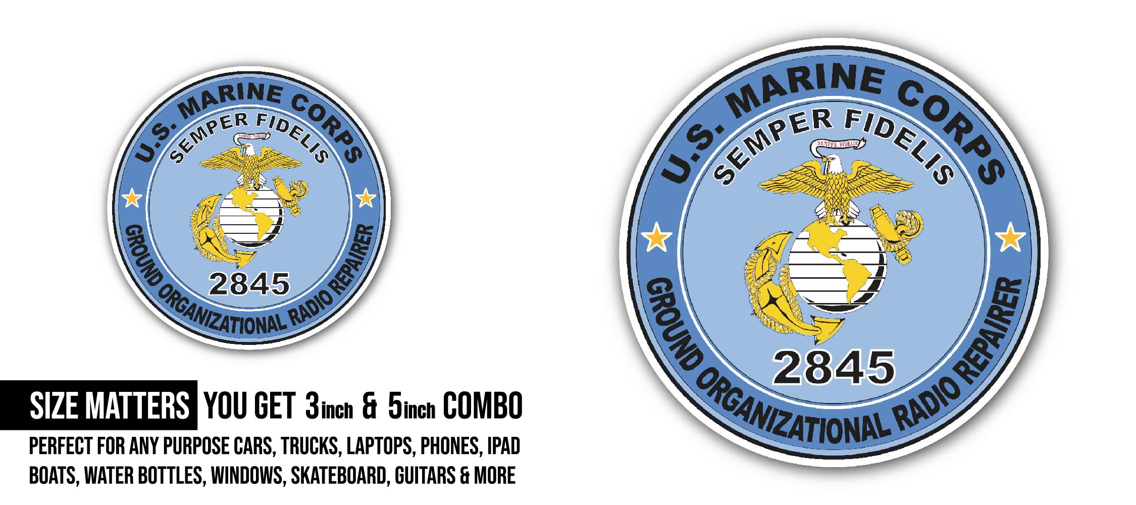 U.S.M.C. MOS 2845 Ground Organizational Radio Repairer Sticker, Waterproof Vinyl Decal Sticker Indoor Or Outdoor 2 (Pieces) 3" and 5"