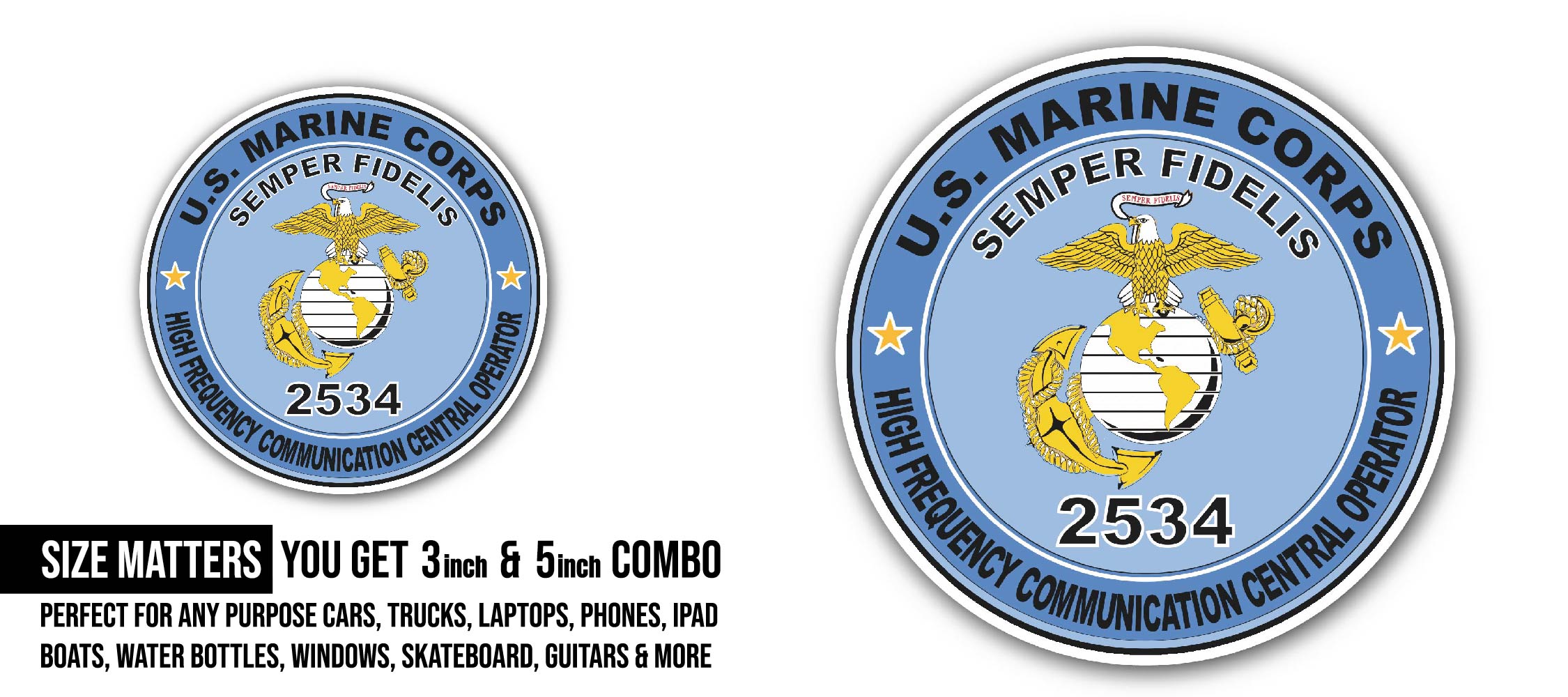 U.S.M.C. MOS 2534 High Frequency Communication Central Operator Sticker, Waterproof Vinyl Decal Sticker Indoor Or Outdoor 2 (Pieces) 3" and 5"