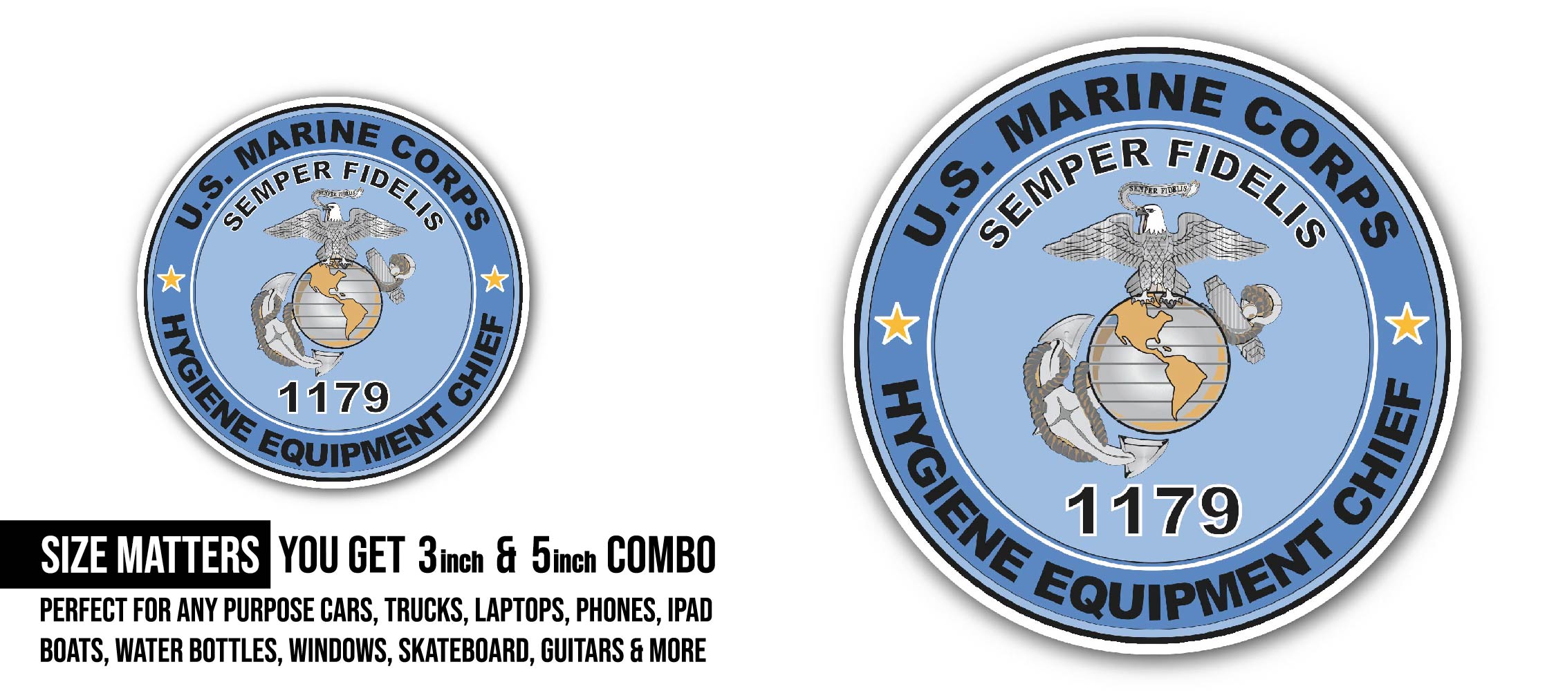 U.S.M.C. MOS 1179 Hygiene Equipment Chief Sticker, Waterproof Vinyl Decal Sticker Indoor Or Outdoor 2 (Pieces) 3" and 5"