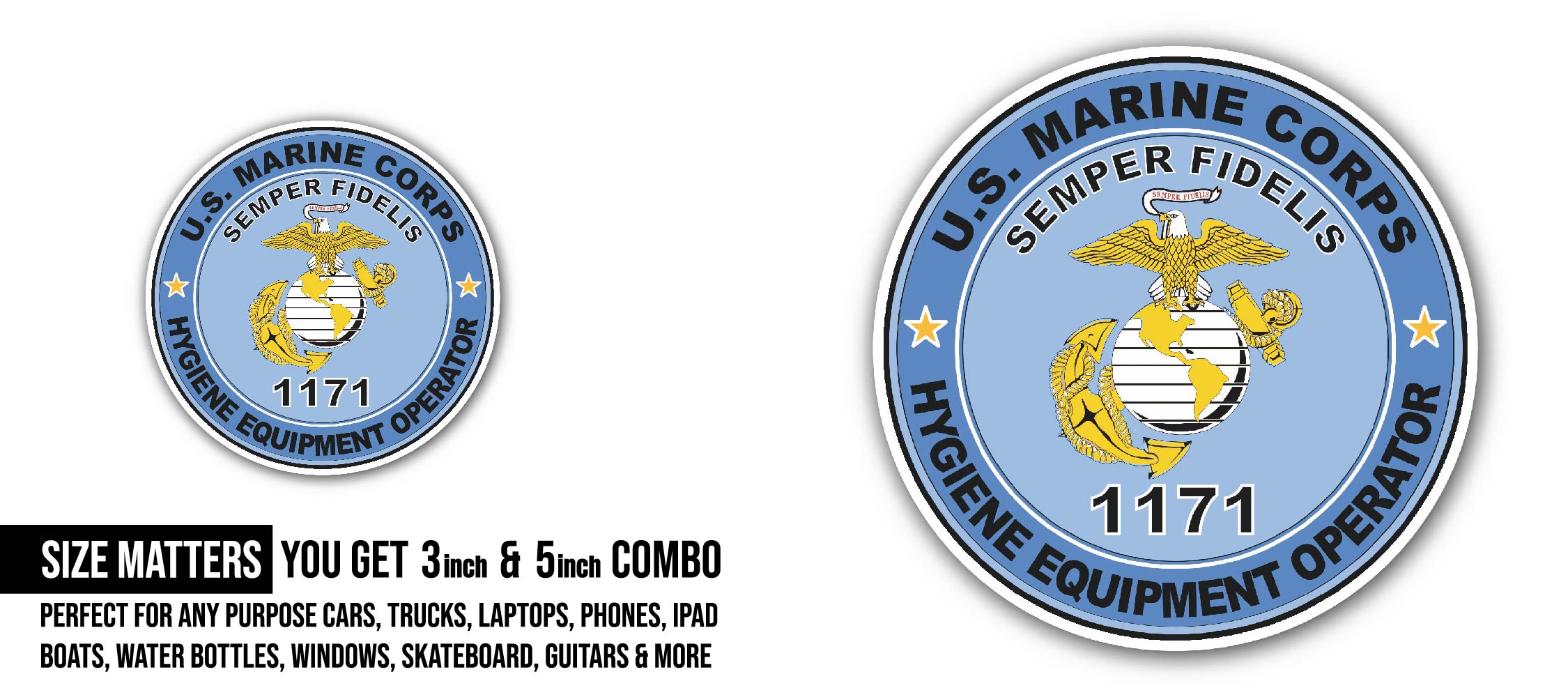 U.S.M.C. MOS 1171 Hygiene Equipment Operator Sticker, Waterproof Vinyl Decal Sticker Indoor Or Outdoor 2 (Pieces) 3" and 5"
