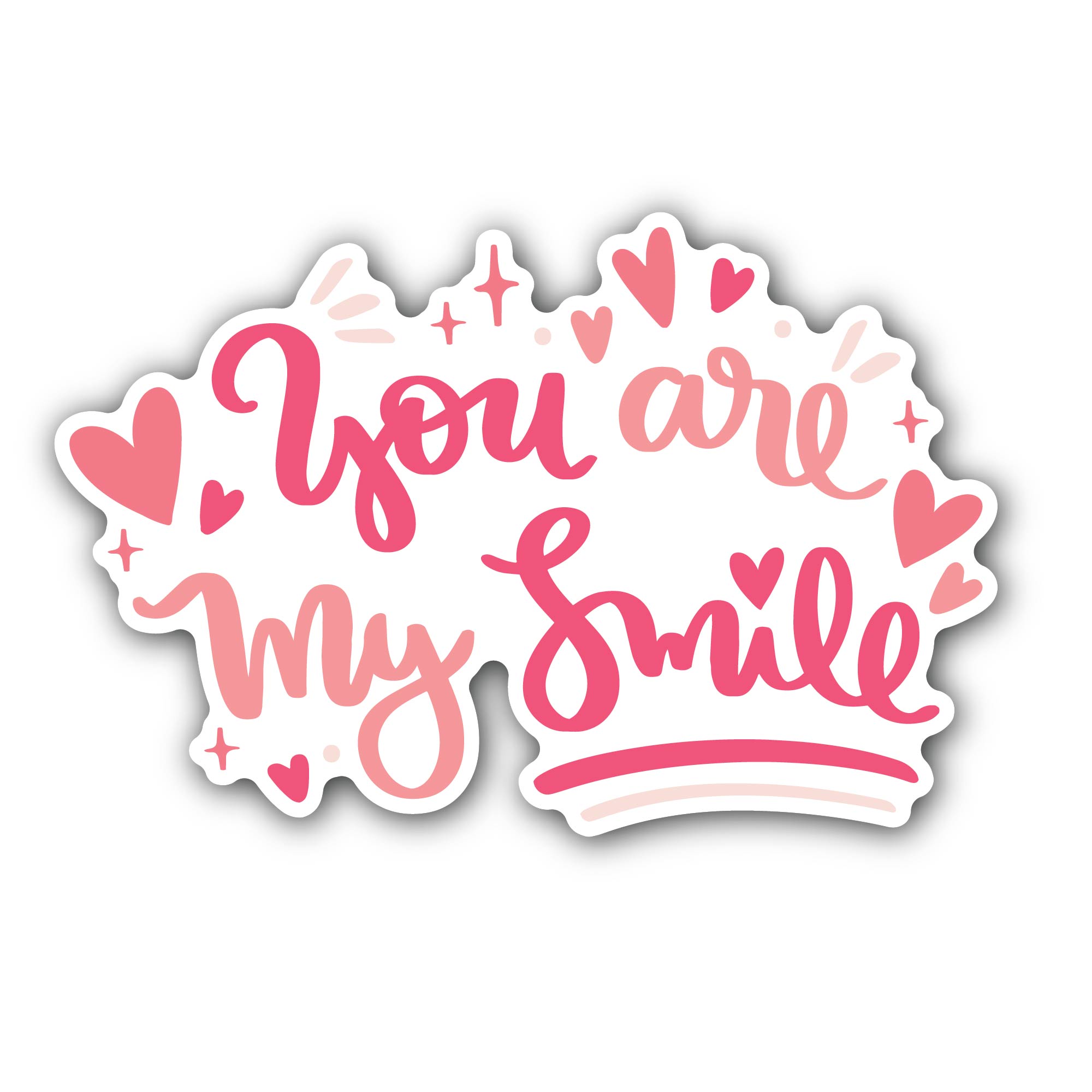 You are My Smile Sticker, Waterproof Vinyl Decal Sticker Indoor Or Outdoor 2 (Pieces) 3" and 5"