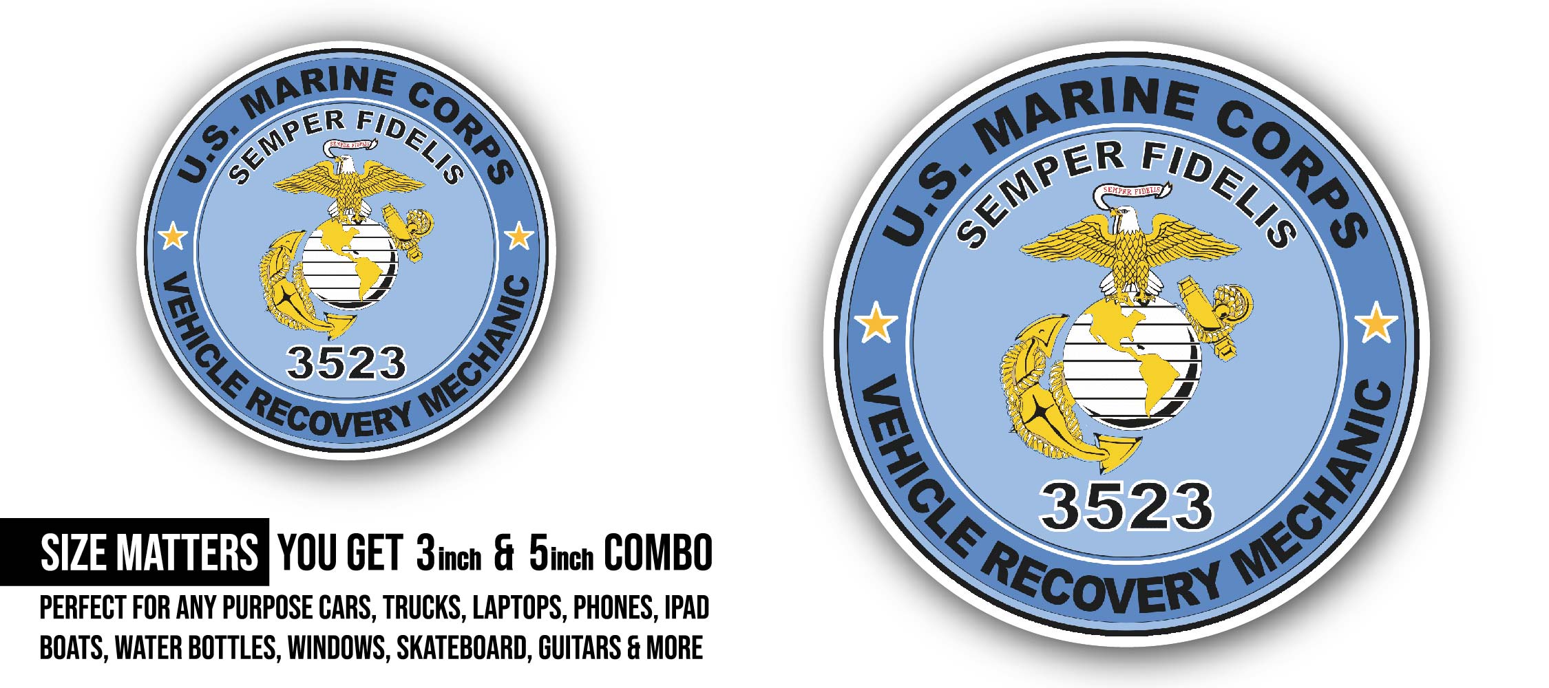 U.S.M.C. MOS 3523 Vehicle Recovery Mechanic Sticker, Waterproof Vinyl Decal Sticker Indoor Or Outdoor 2 (Pieces) 3" and 5"