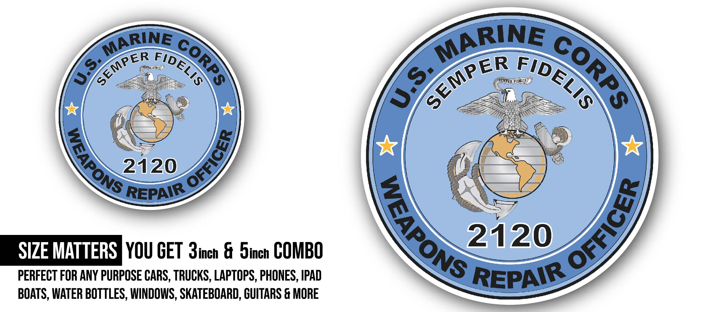 U.S.M.C. MOS 2120 Weapons Repair Officer Sticker, Waterproof Vinyl Decal Sticker Indoor Or Outdoor 2 (Pieces) 3" and 5"