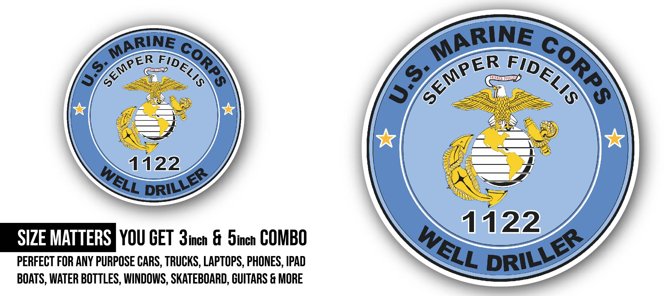 U.S.M.C. MOS 1122 Well Driller Sticker, Waterproof Vinyl Decal Sticker Indoor Or Outdoor 2 (Pieces) 3" and 5"