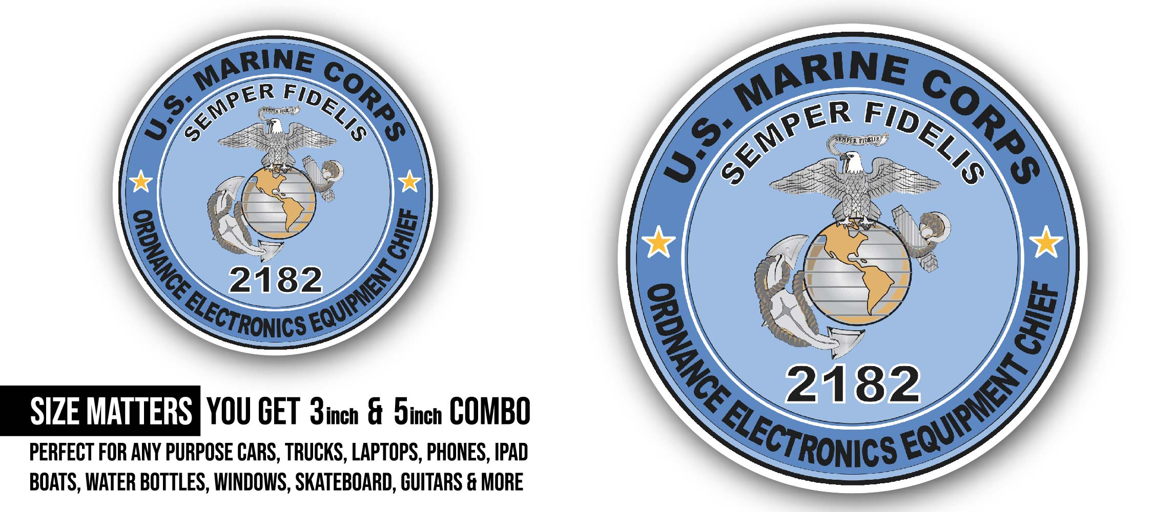 U.S.M.C. MOS 2182 Ordnance Electronics Equipment Chief Sticker, Waterproof Vinyl Decal Sticker Indoor Or Outdoor 2 (Pieces) 3" and 5"