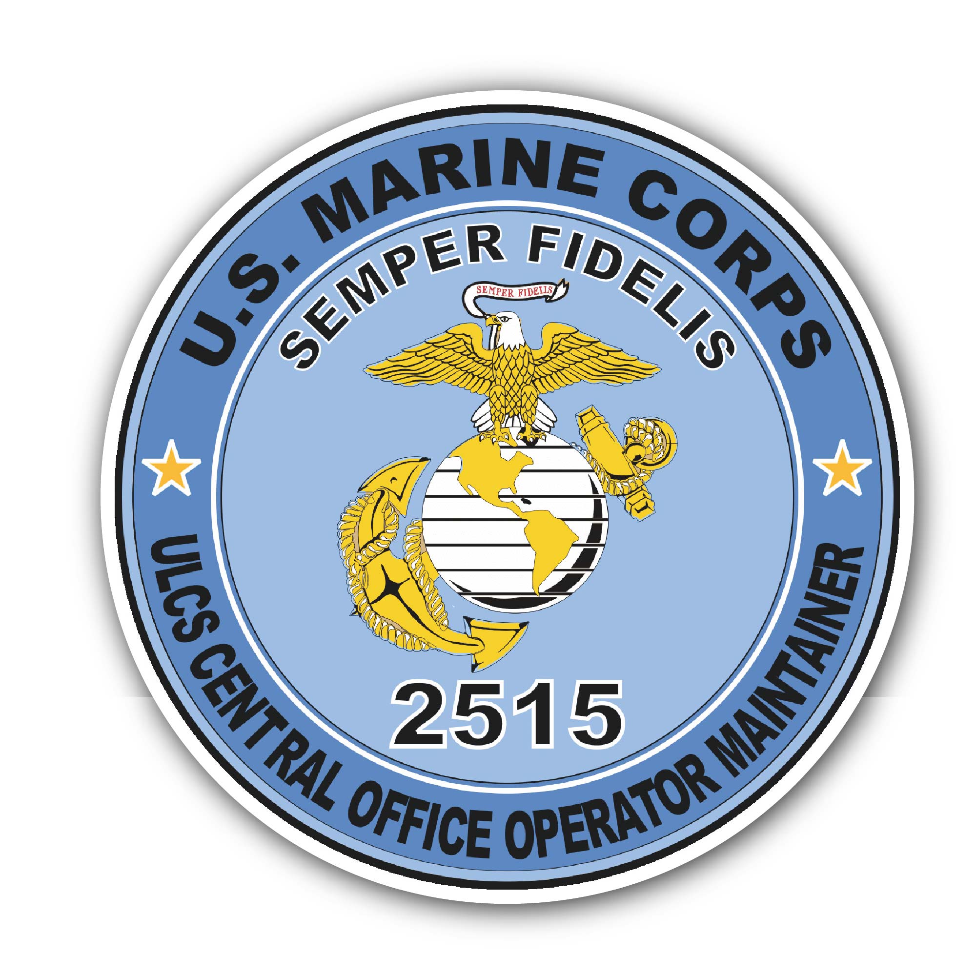 U.S.M.C. MOS 2515 ULCS Central Office Operator Maintainer Sticker, Waterproof Vinyl Decal Sticker Indoor Or Outdoor 2 (Pieces) 3" and 5"
