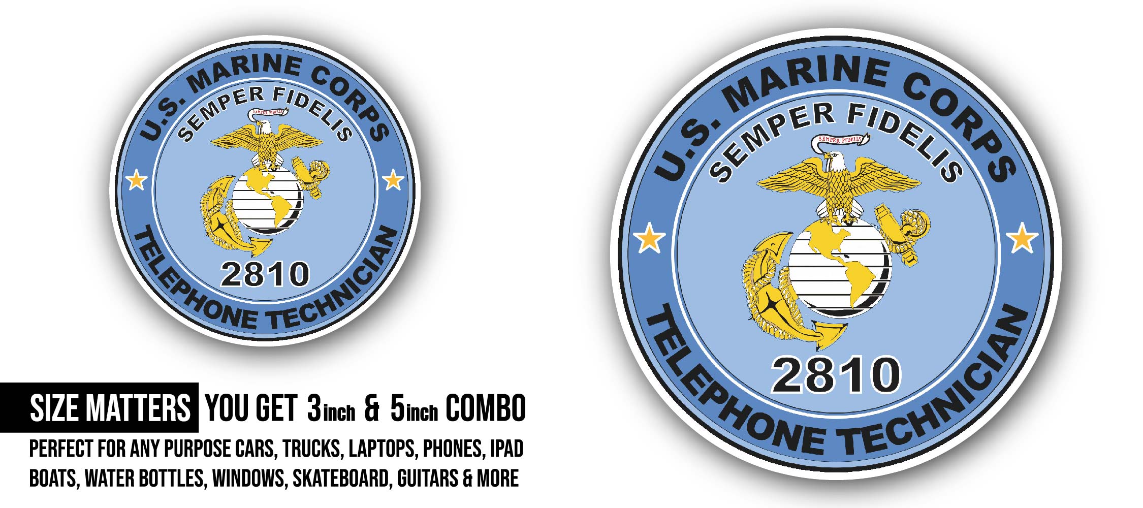 U.S.M.C. MOS 2810 Telephone Technician Sticker, Waterproof Vinyl Decal Sticker Indoor Or Outdoor 2 (Pieces) 3" and 5"