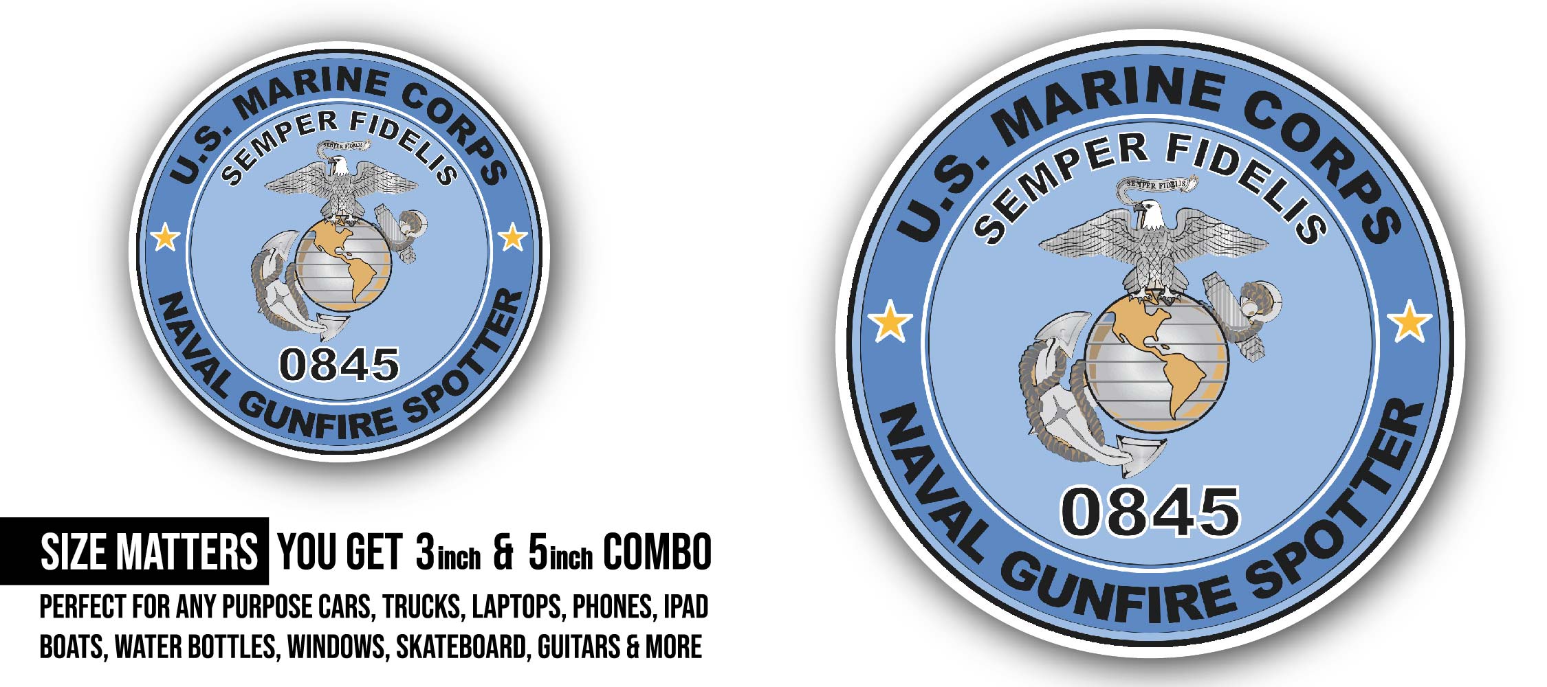 U.S.M.C. MOS 0845 Naval Gunfire Spotter Sticker, Waterproof Vinyl Decal Sticker Indoor Or Outdoor 2 (Pieces) 3" and 5"