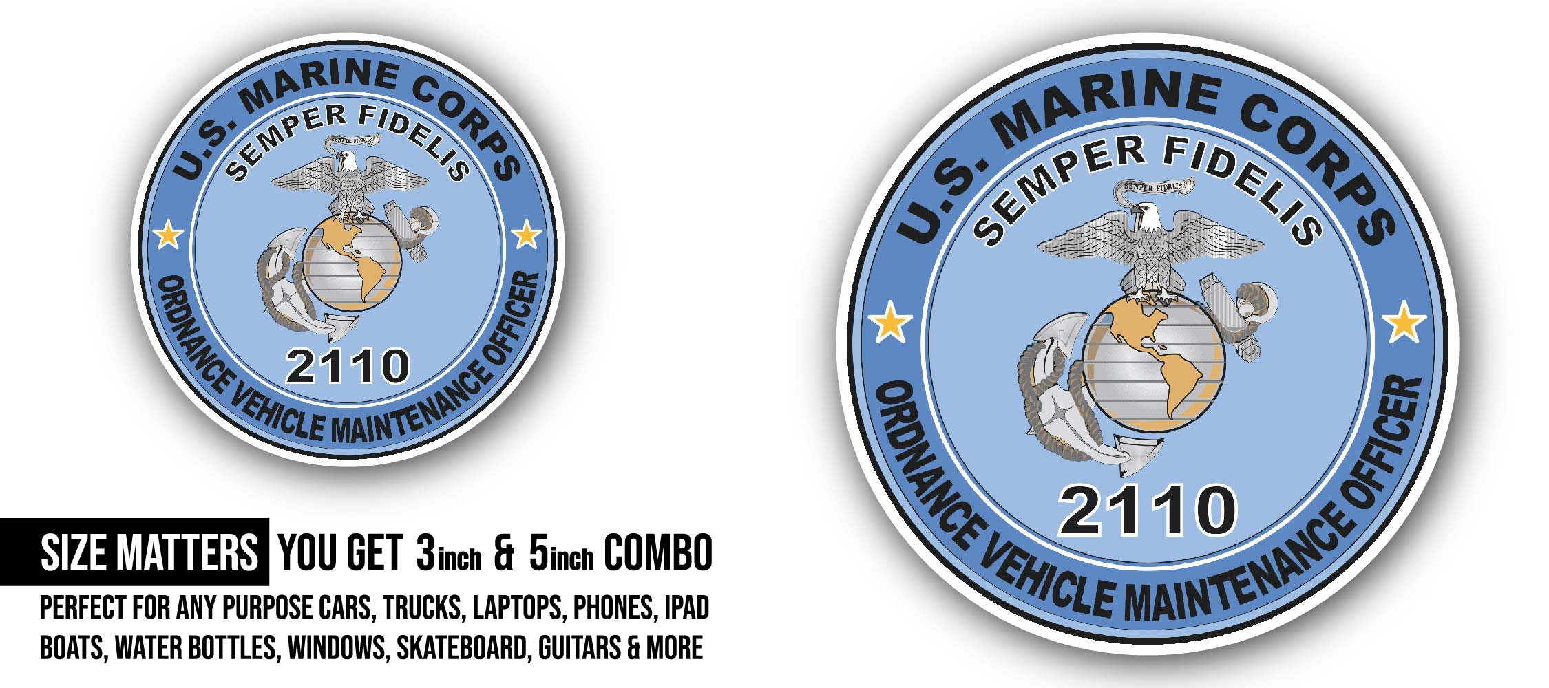 Ordnance Vehicle Maintenance Officer MOS 2110 U.S.M.C Military Sticker, Waterproof Vinyl Decal Sticker Indoor Or Outdoor 2 (Pieces) 3" and 5"