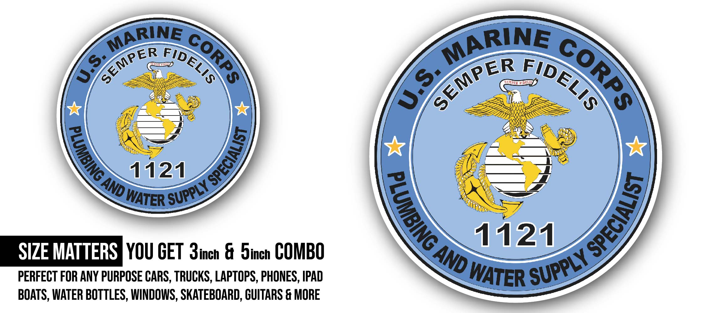U.S.M.C. MOS 1121 Plumbing and Water Supply Specialist Sticker, Waterproof Vinyl Decal Sticker Indoor Or Outdoor 2 (Pieces) 3" and 5"