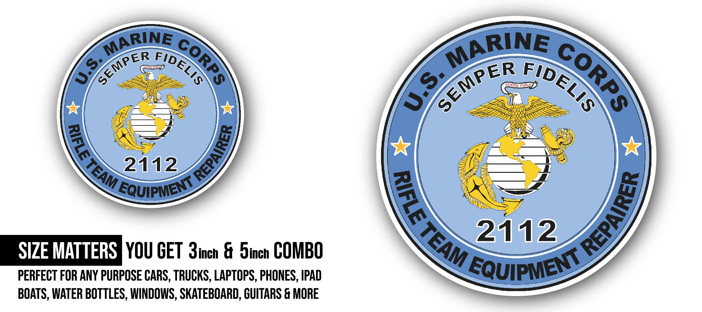 U.S.M.C. MOS 2112 Rifle Team Equipment Repairer Sticker, Waterproof Vinyl Decal Sticker Indoor Or Outdoor 2 (Pieces) 3" and 5"