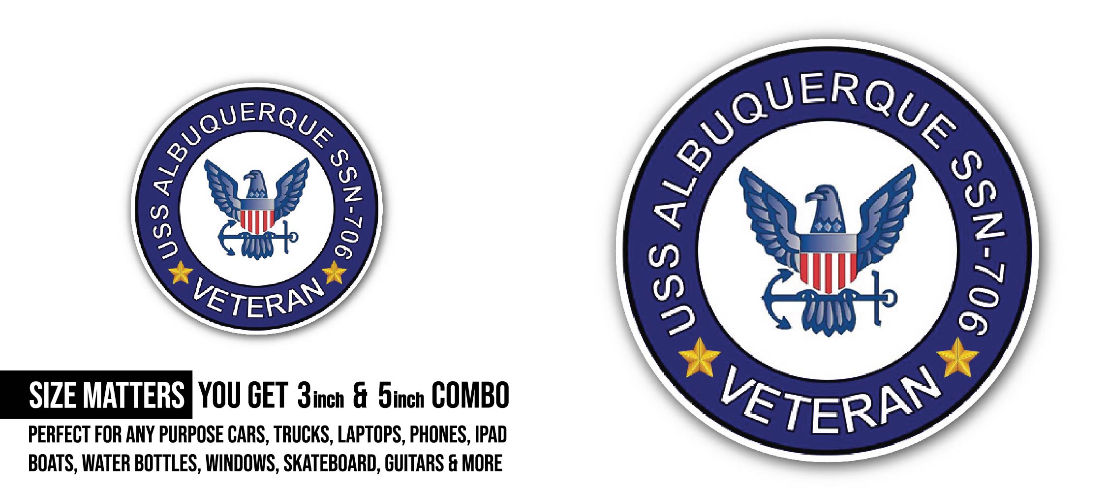 USS Albuquerque SSN-706 Veteran Sticker, Waterproof Vinyl Decal Sticker Indoor Or Outdoor 2 (Pieces) 3" and 5"