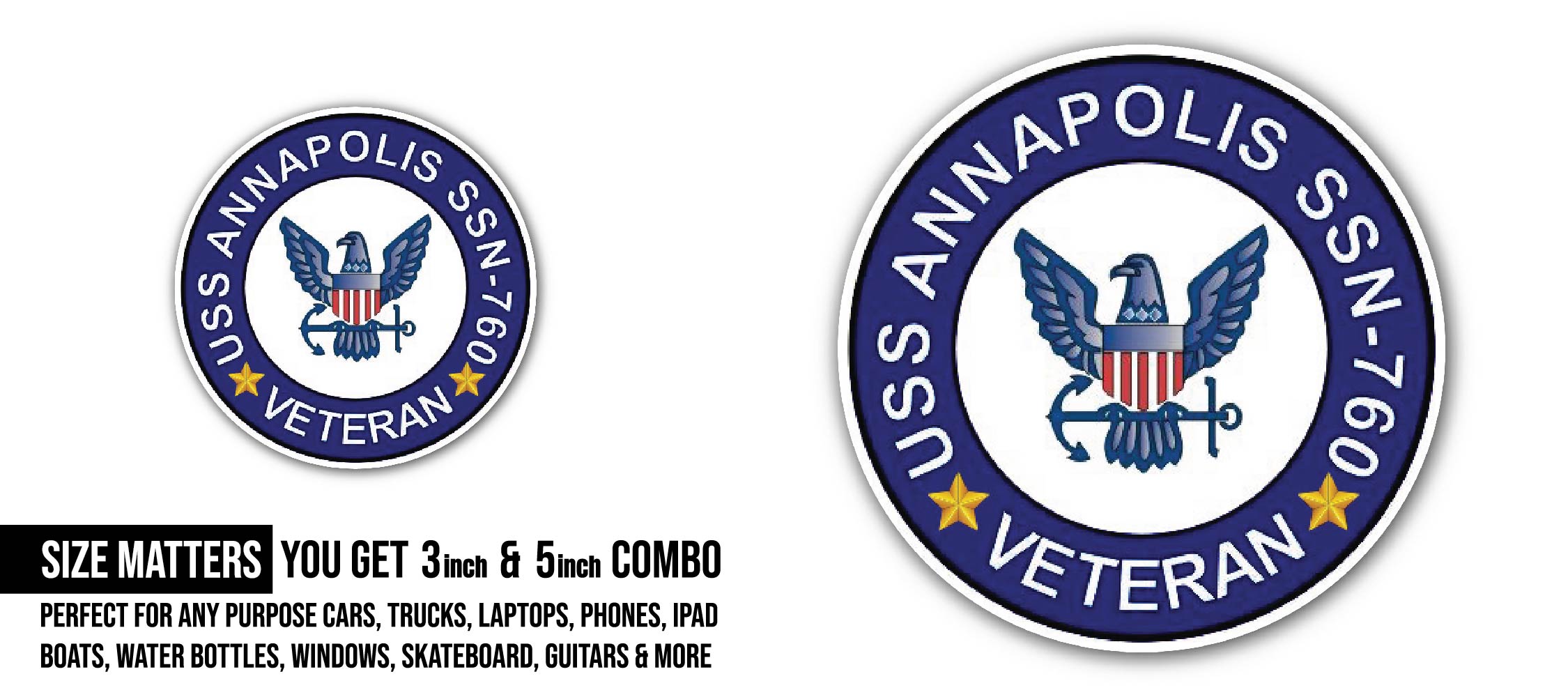 USS Annapolis SSN-760 Veteran Sticker, Waterproof Vinyl Decal Sticker Indoor Or Outdoor 2 (Pieces) 3" and 5"