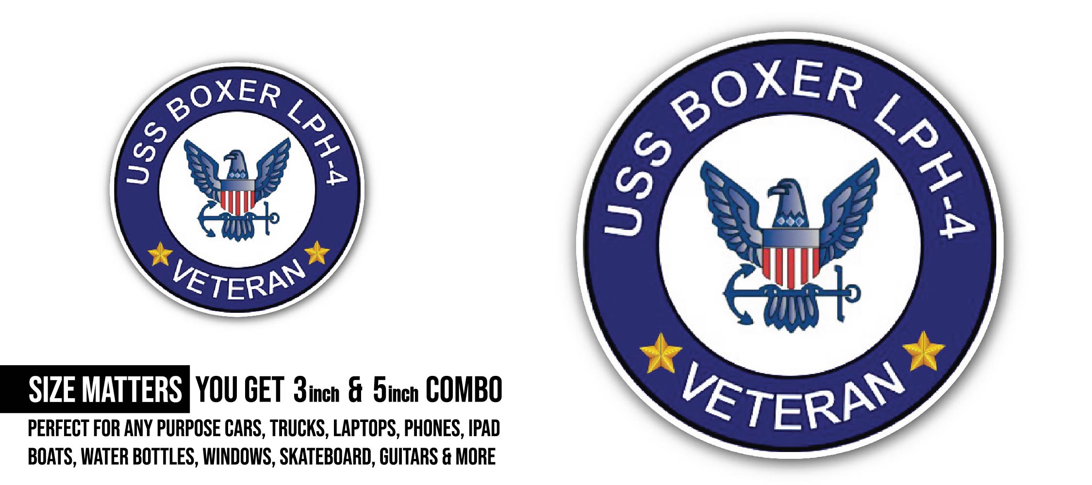 USS Boxer LPH-4 Veteran Sticker, Waterproof Vinyl Decal Sticker Indoor Or Outdoor 2 (Pieces) 3" and 5"