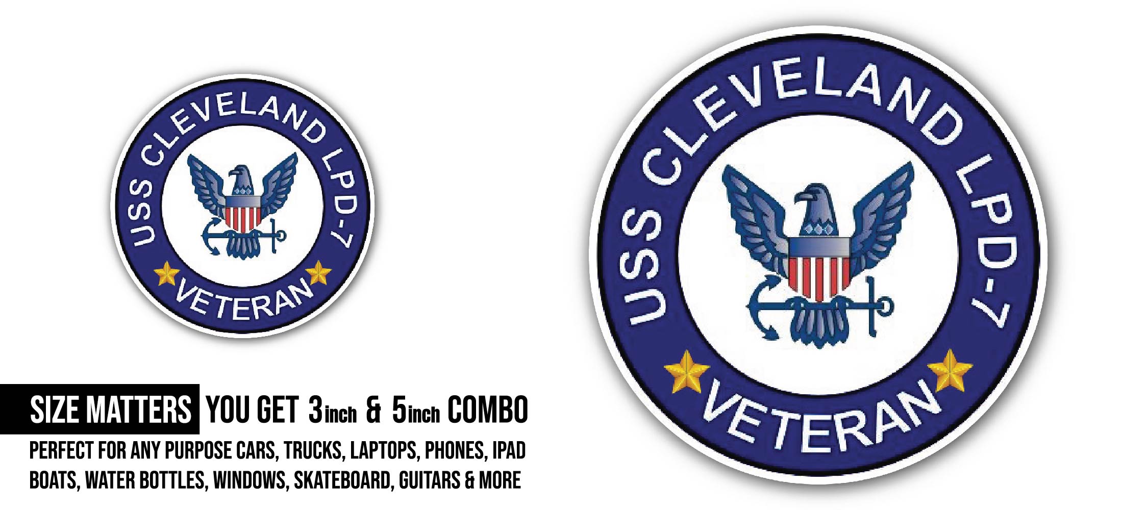 USS Cleveland LPD-7 Veteran Sticker, Waterproof Vinyl Decal Sticker Indoor Or Outdoor 2 (Pieces) 3" and 5"