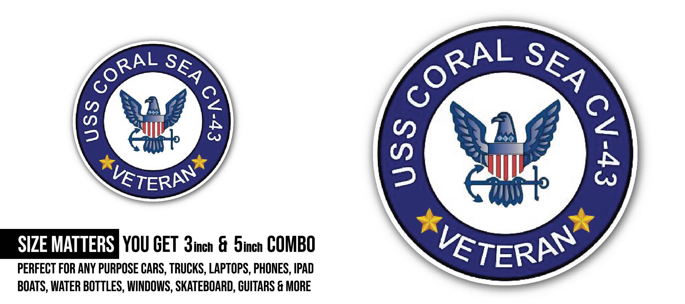 USS Coral Sea CV-43 Veteran Sticker, Waterproof Vinyl Decal Sticker Indoor Or Outdoor 2 (Pieces) 3" and 5"