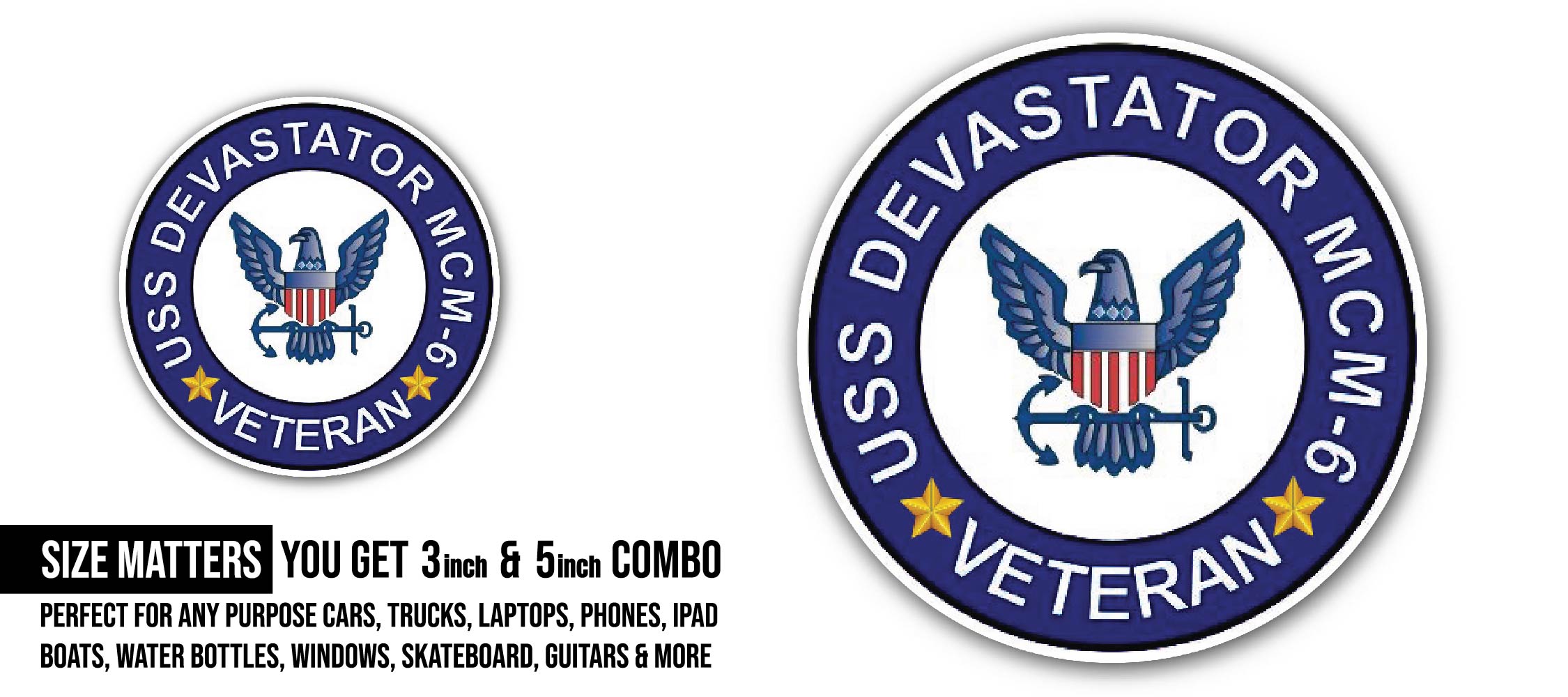 USS Devastator MCM-6 Veteran Sticker, Waterproof Vinyl Decal Sticker Indoor Or Outdoor 2 (Pieces) 3" and 5"