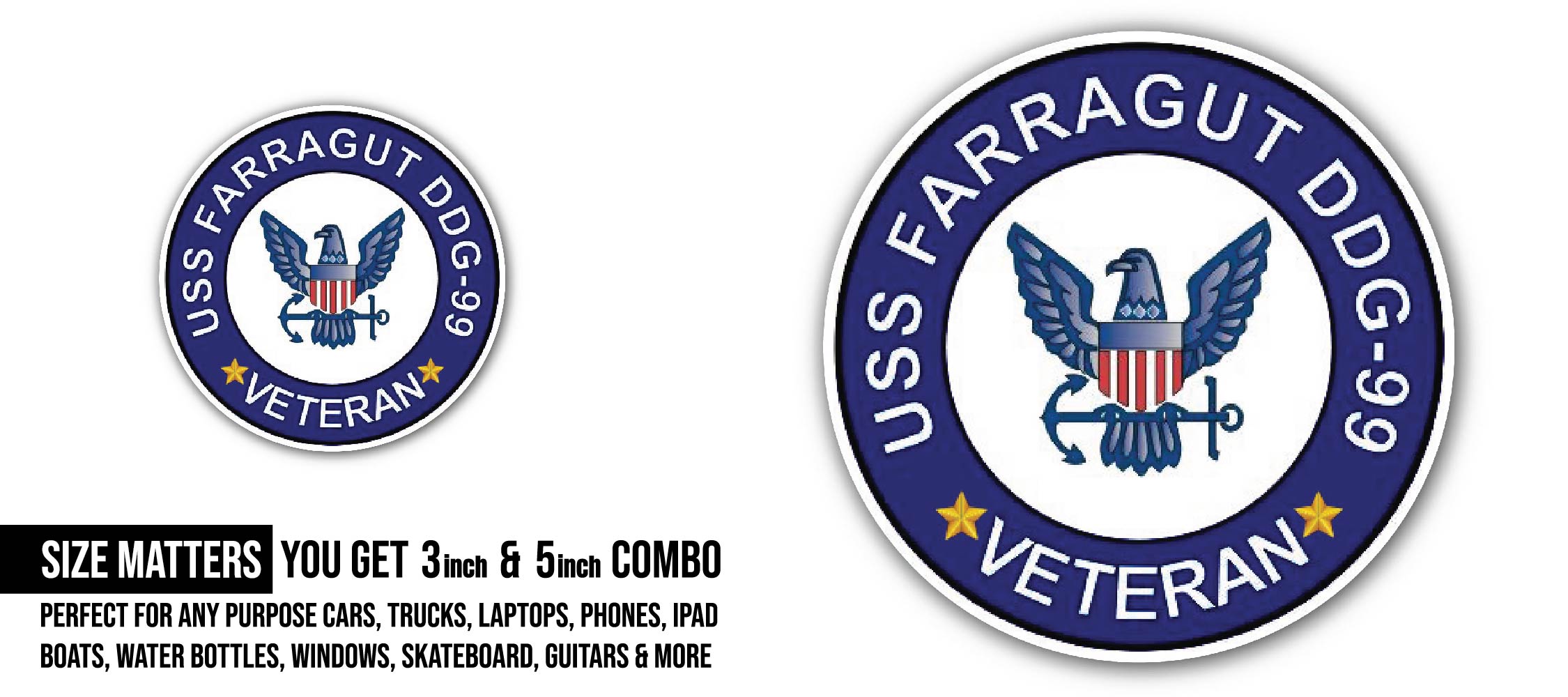 USS Farragut DDG-99 Veteran Sticker, Waterproof Vinyl Decal Sticker Indoor Or Outdoor 2 (Pieces) 3" and 5"