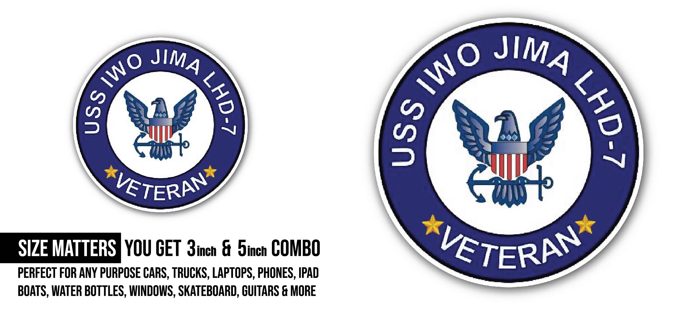 USS Iwo Jima LHD-7 Veteran Sticker, Waterproof Vinyl Decal Sticker Indoor Or Outdoor 2 (Pieces) 3" and 5"