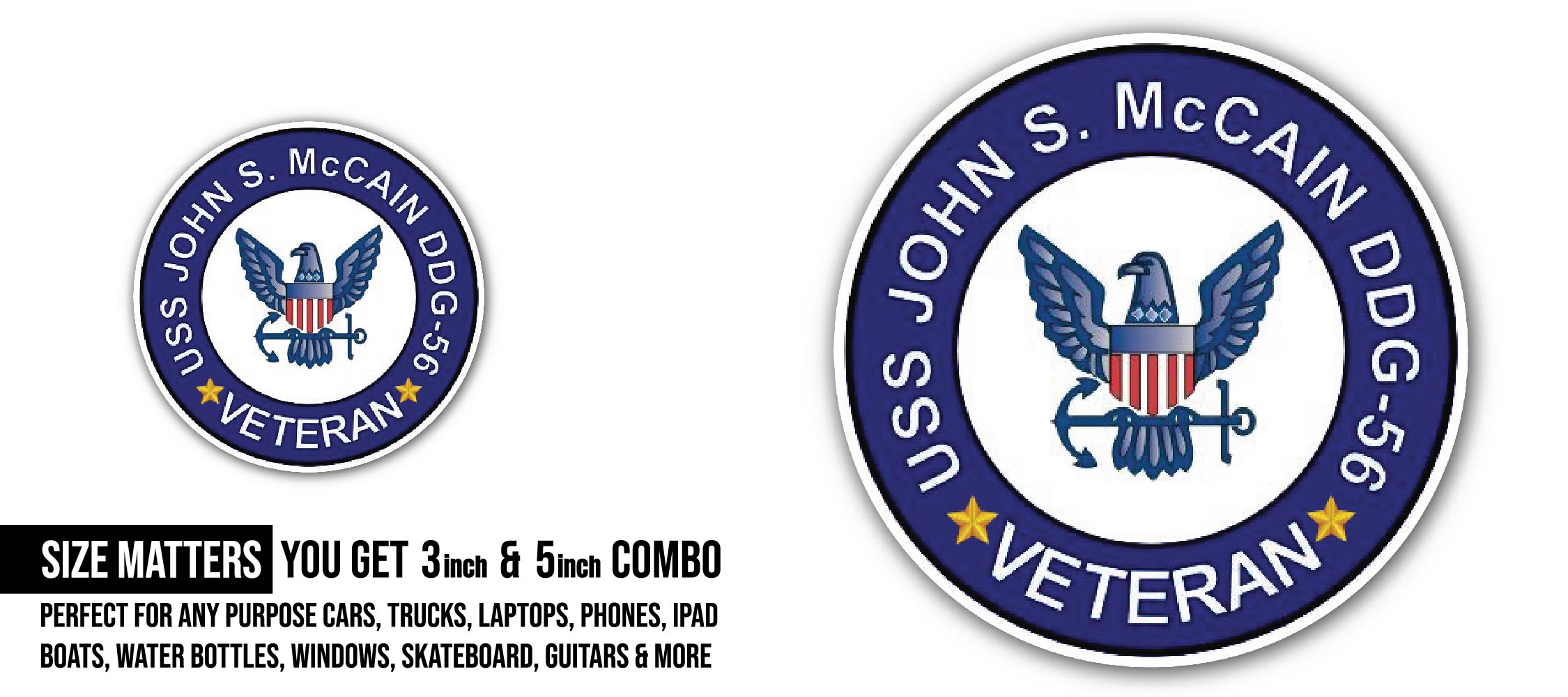 USS John S McCain DDG-56 Veteran Sticker, Waterproof Vinyl Decal Sticker Indoor Or Outdoor 2 (Pieces) 3" and 5"