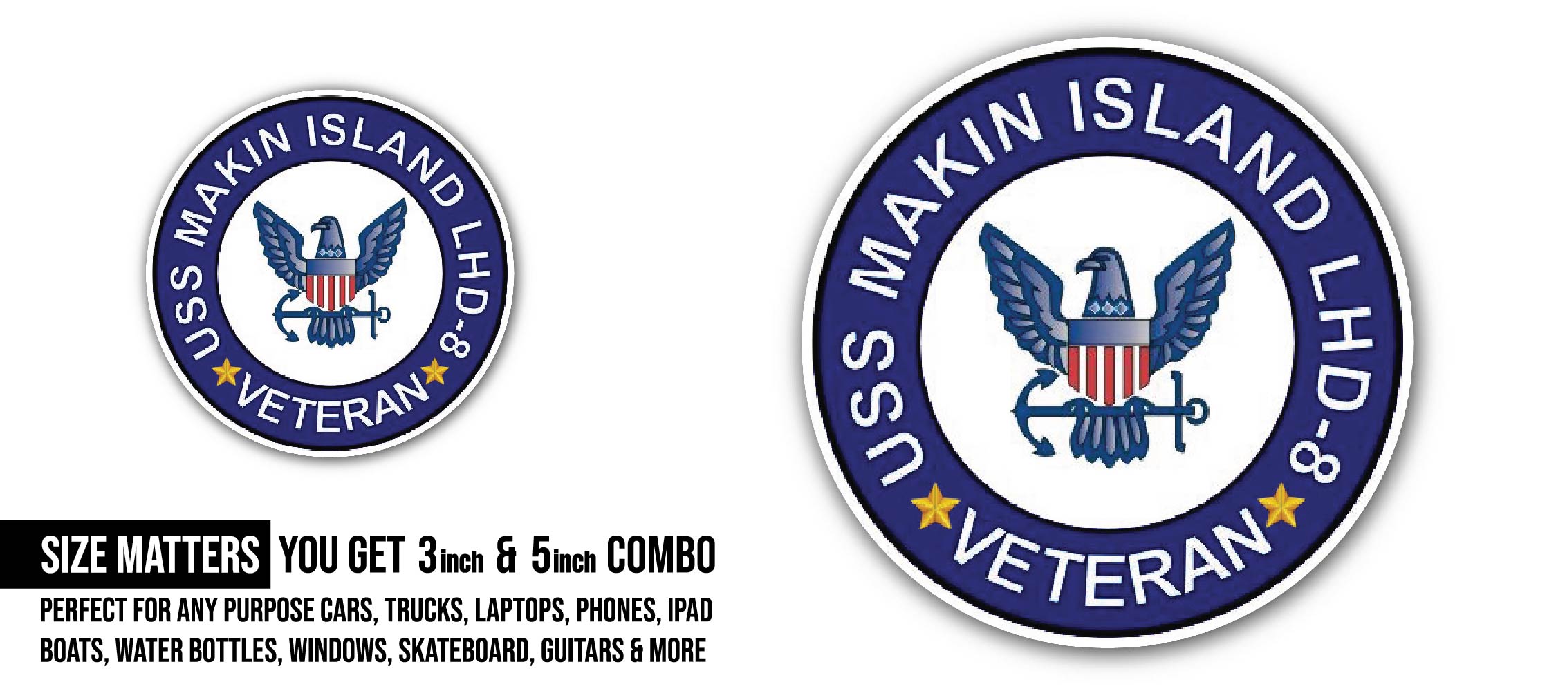 USS Makin Island LHD-8 Veteran Sticker, Waterproof Vinyl Decal Sticker Indoor Or Outdoor 2 (Pieces) 3" and 5"