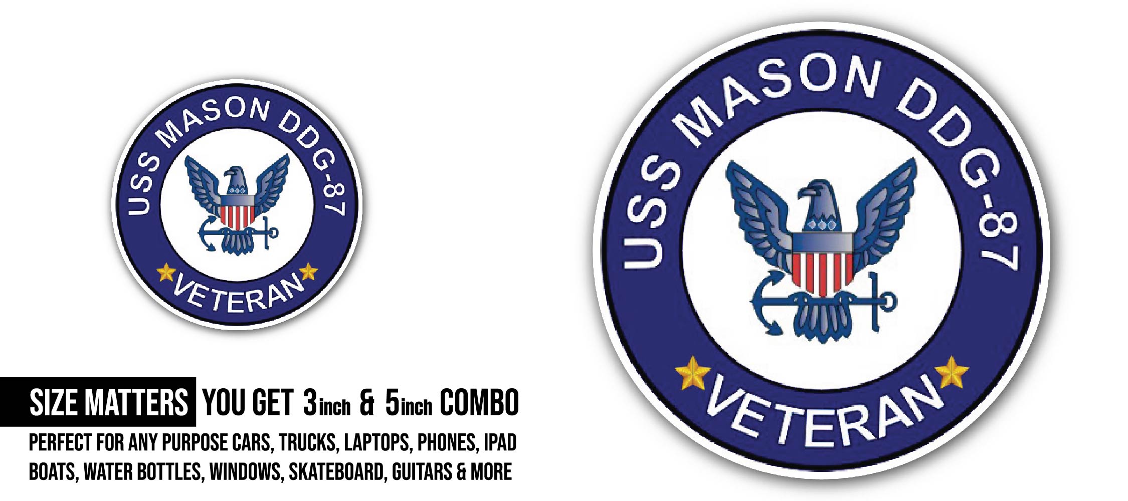 USS Mason DDG-87 Veteran Sticker, Waterproof Vinyl Decal Sticker Indoor Or Outdoor 2 (Pieces) 3" and 5"