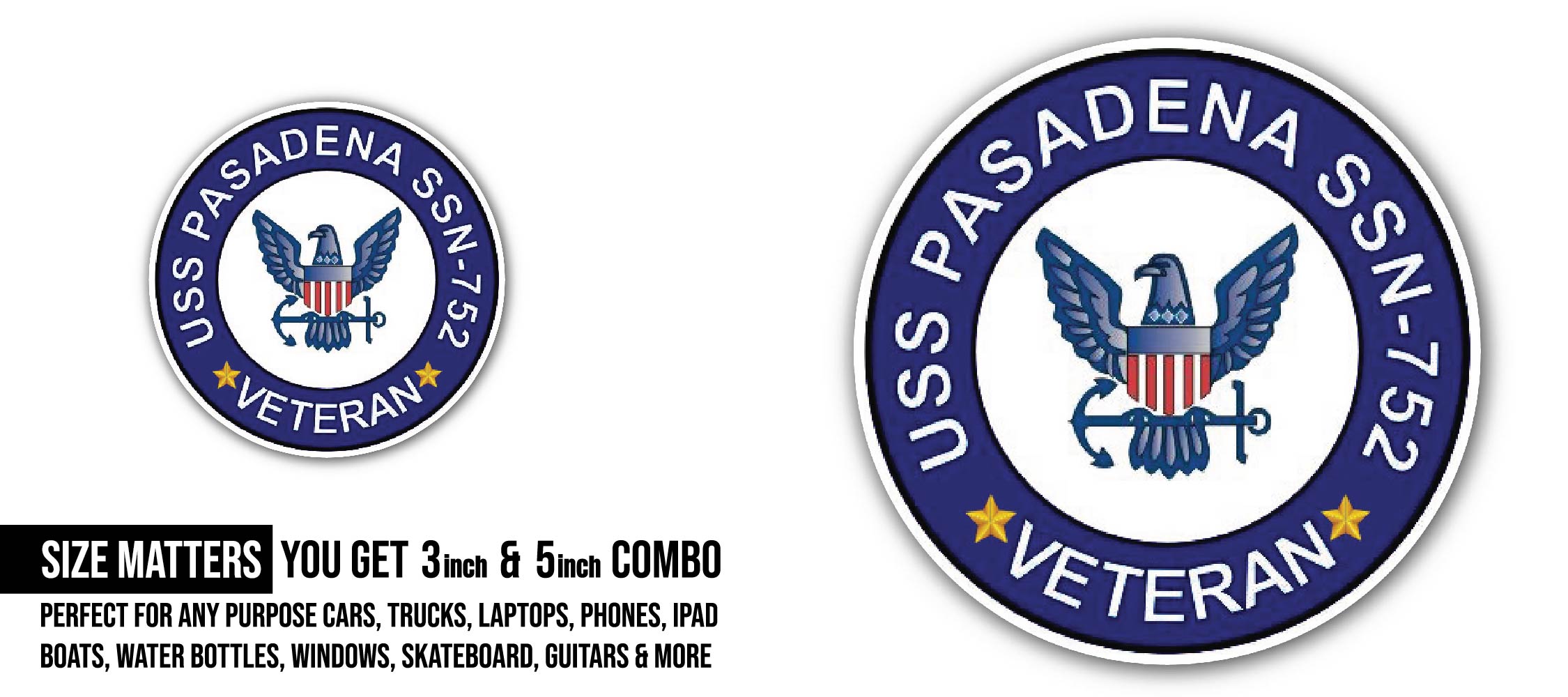 USS Pasadena SSN-752 Veteran Sticker, Waterproof Vinyl Decal Sticker Indoor Or Outdoor 2 (Pieces) 3" and 5"